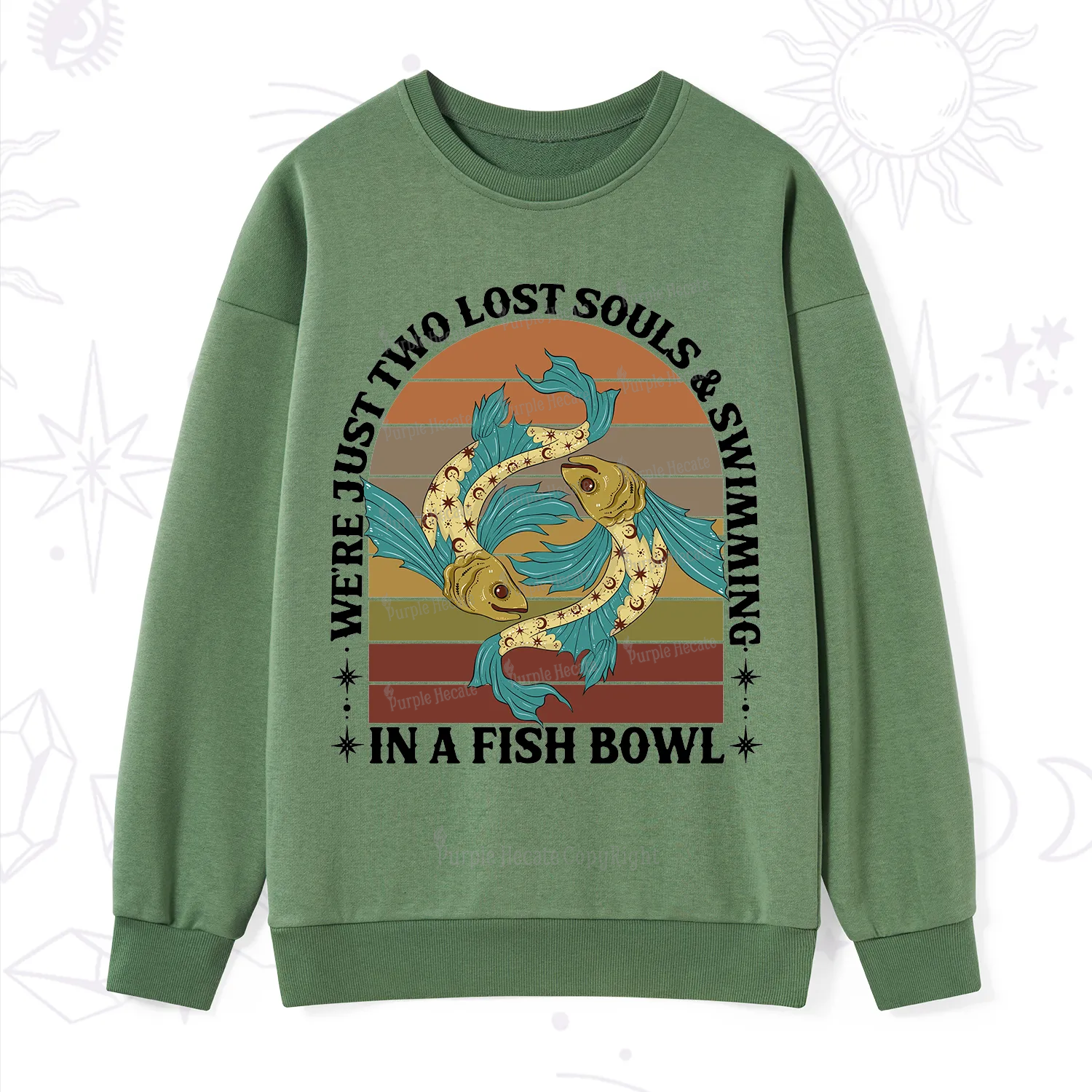 Purplehecate We're Just Two Lost Souls Swimming In A Fish Bowl Sweatshirt