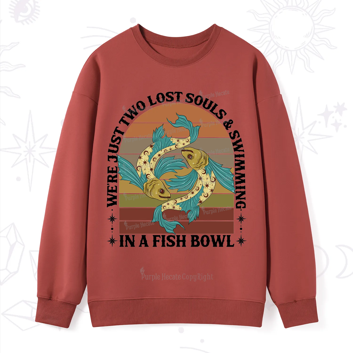 Purplehecate We're Just Two Lost Souls Swimming In A Fish Bowl Sweatshirt