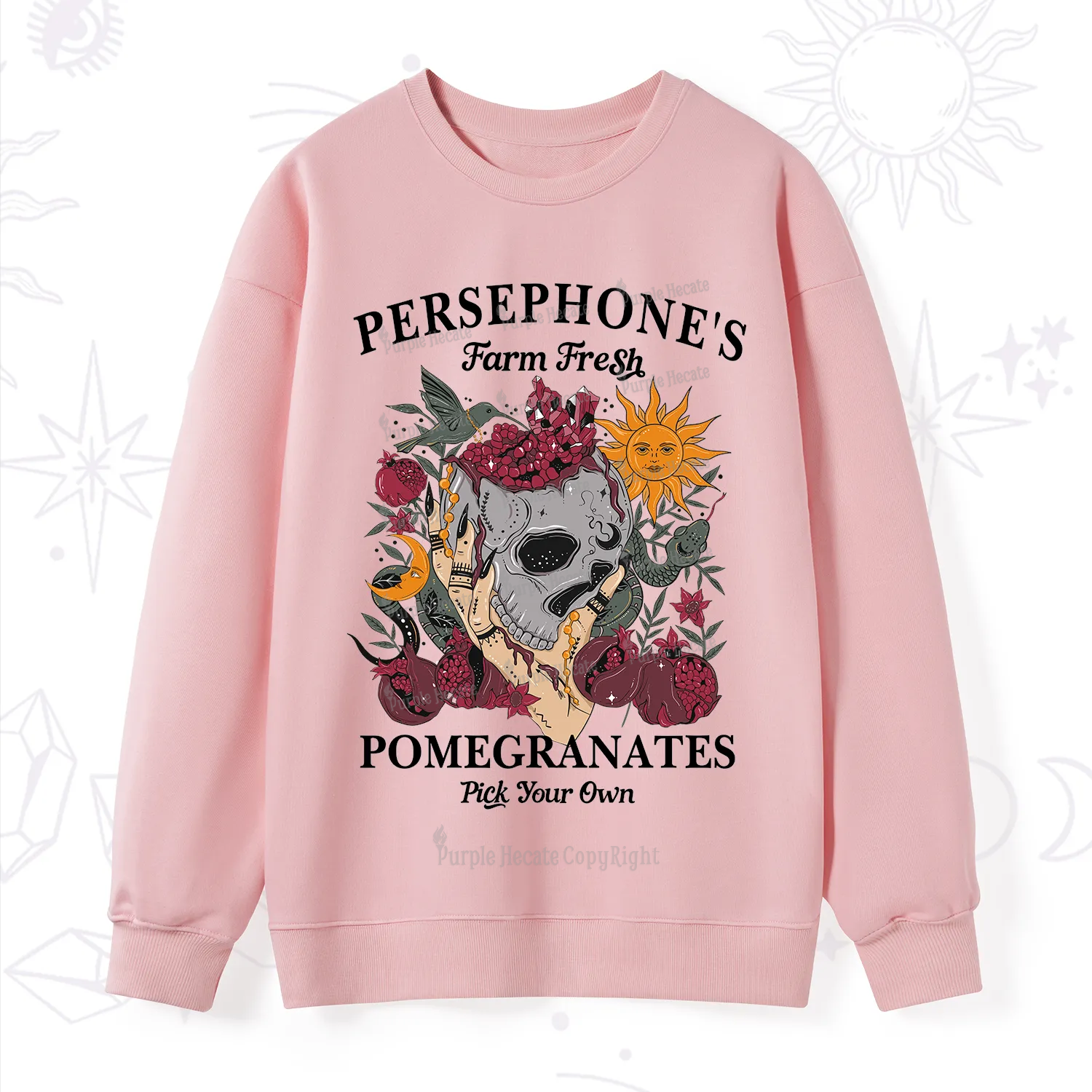 Purplehecate Persephone's Farm Fresh Pomegranates Pick Your Own Sweatshirt
