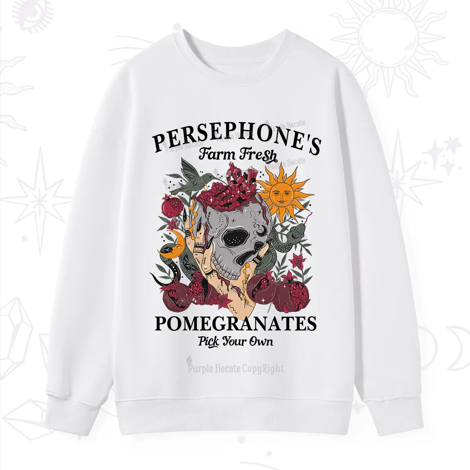 Purplehecate Persephone's Farm Fresh Pomegranates Pick Your Own Sweatshirt