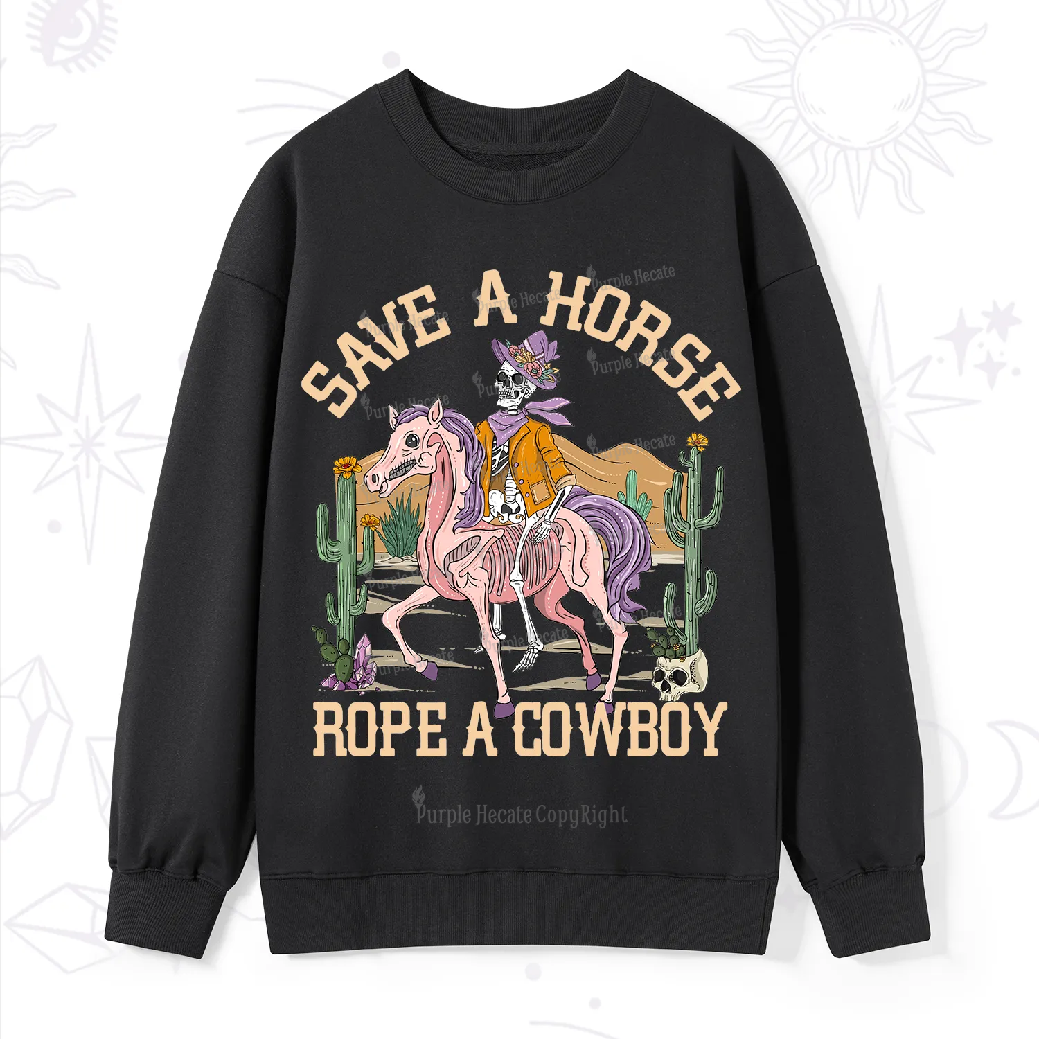 Purplehecate Save A Horse Rope A Cowboy Sweatshirt