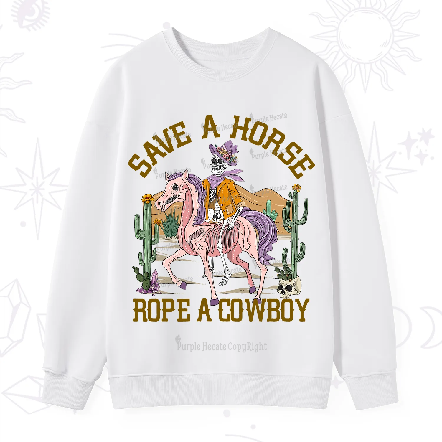 Purplehecate Save A Horse Rope A Cowboy Sweatshirt