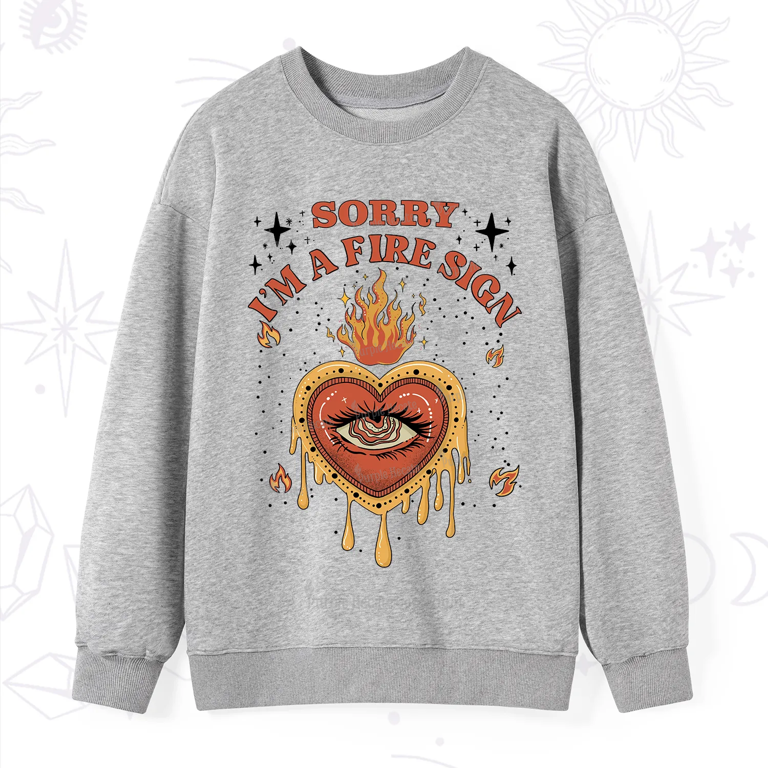 Purplehecate Sorry I'm A Fire Sign Sweatshirt