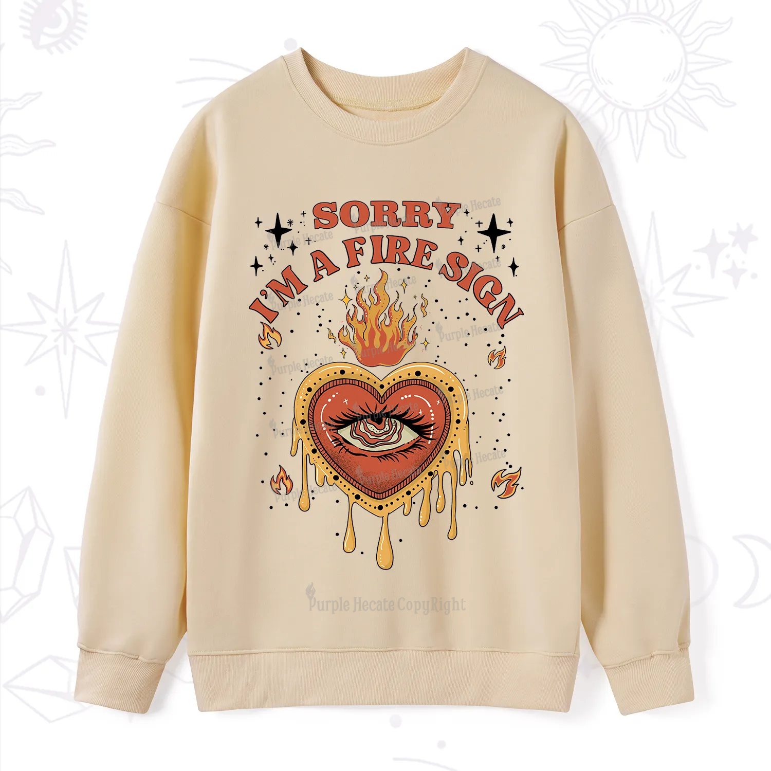Purplehecate Sorry I'm A Fire Sign Sweatshirt