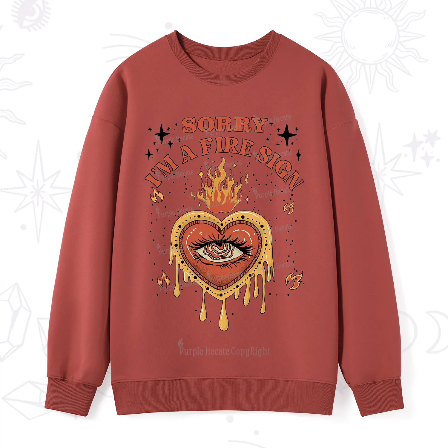 Purplehecate Sorry I'm A Fire Sign Sweatshirt