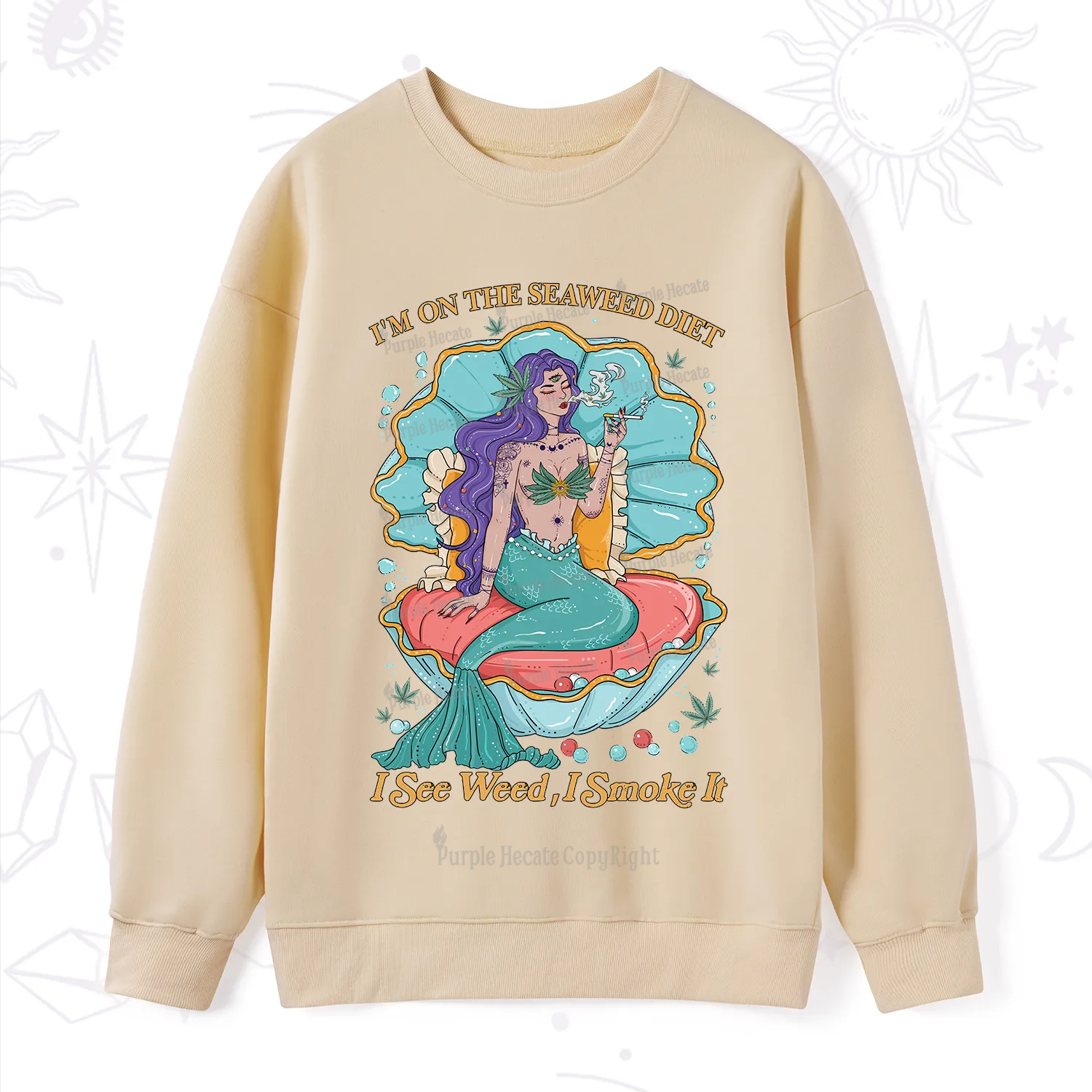 Purplehecate I See Weed I Smoke It Sweatshirt