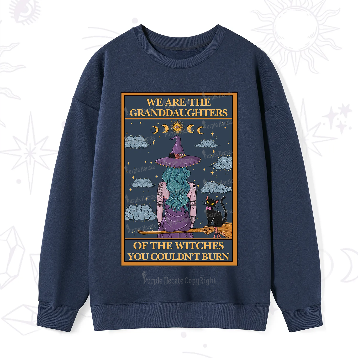 Purplehecate The Witches You Couldn't Burn Sweatshirt