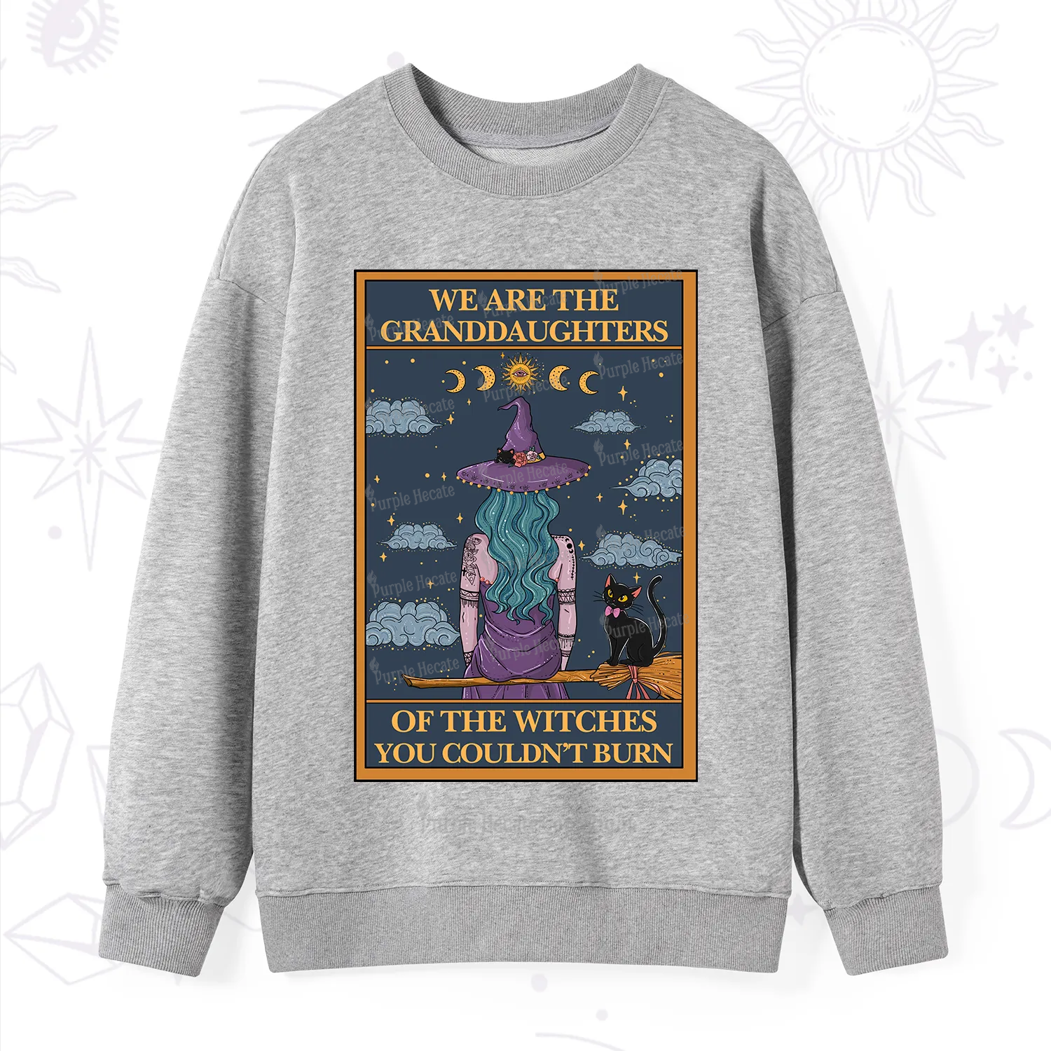 Purplehecate The Witches You Couldn't Burn Sweatshirt
