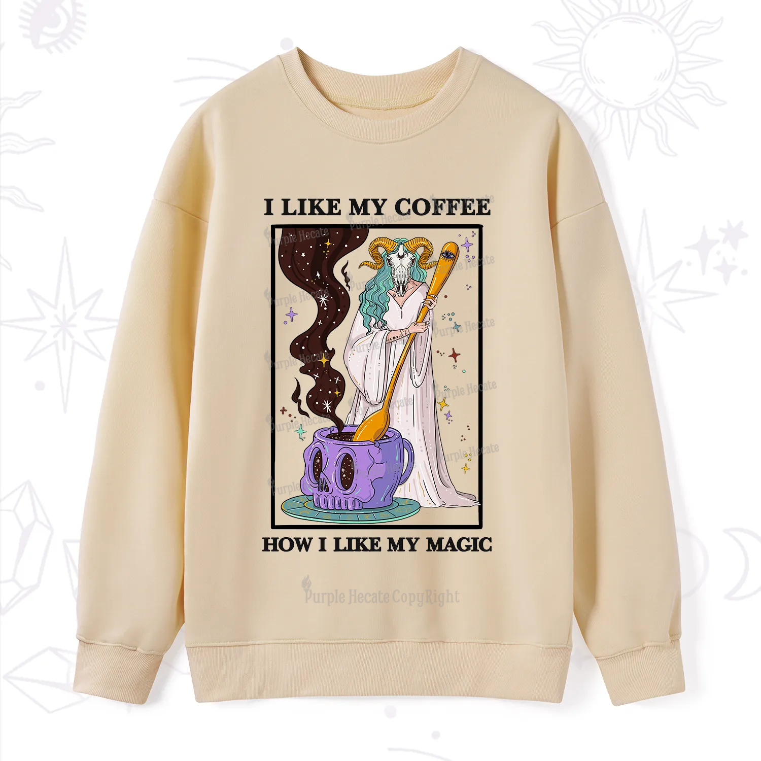 Purplehecate I Like My Coffee How I Like My Magic Sweatshirt
