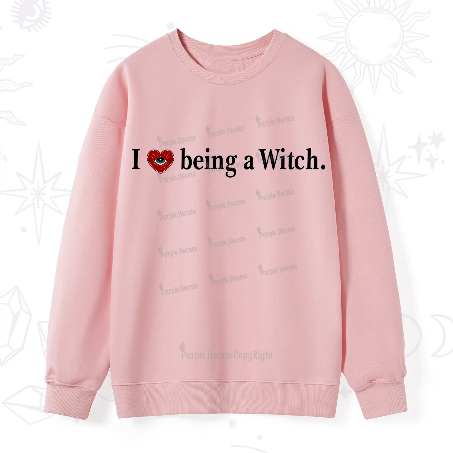 Purplehecate I Being A Witch Sweatshirt