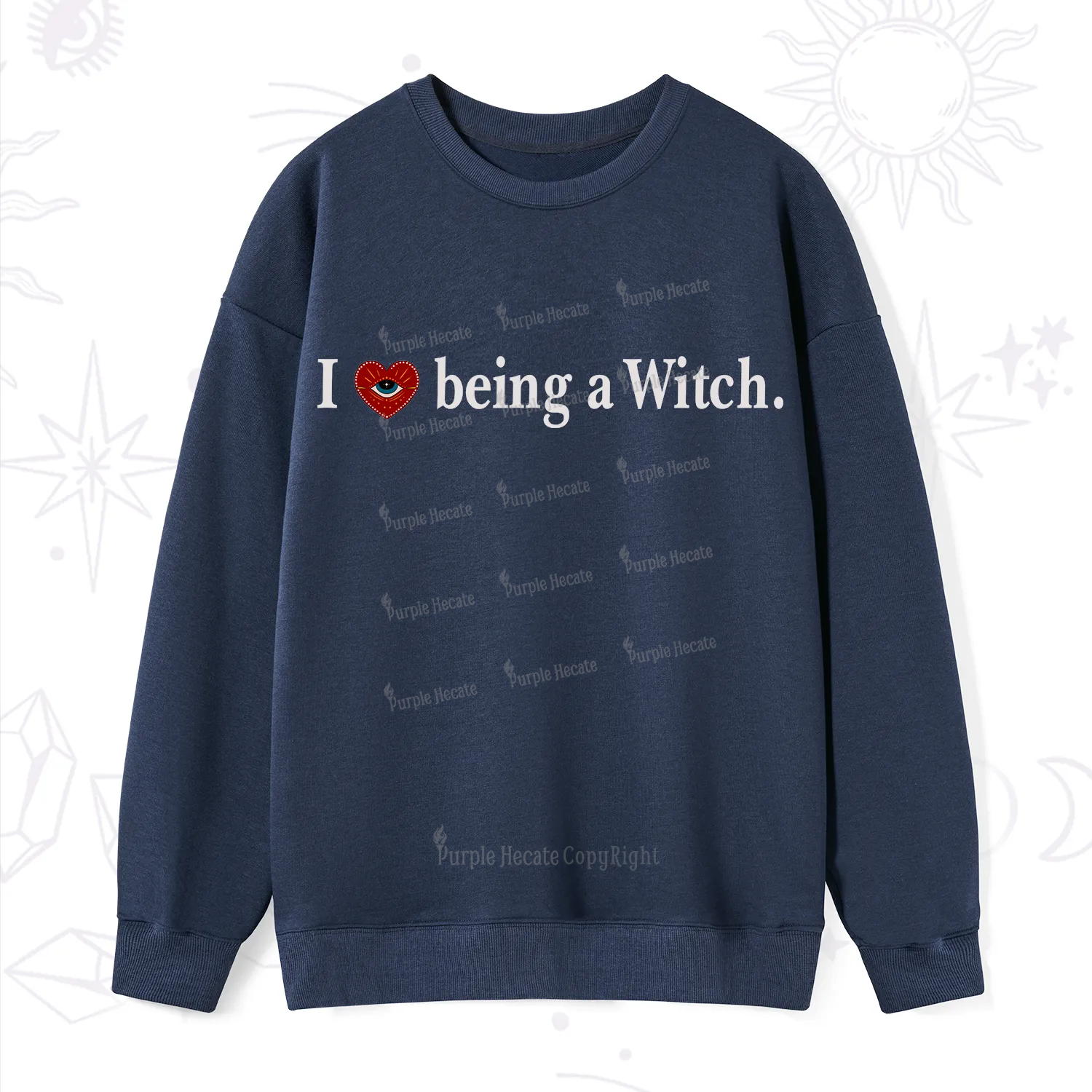 Purplehecate I Being A Witch Sweatshirt