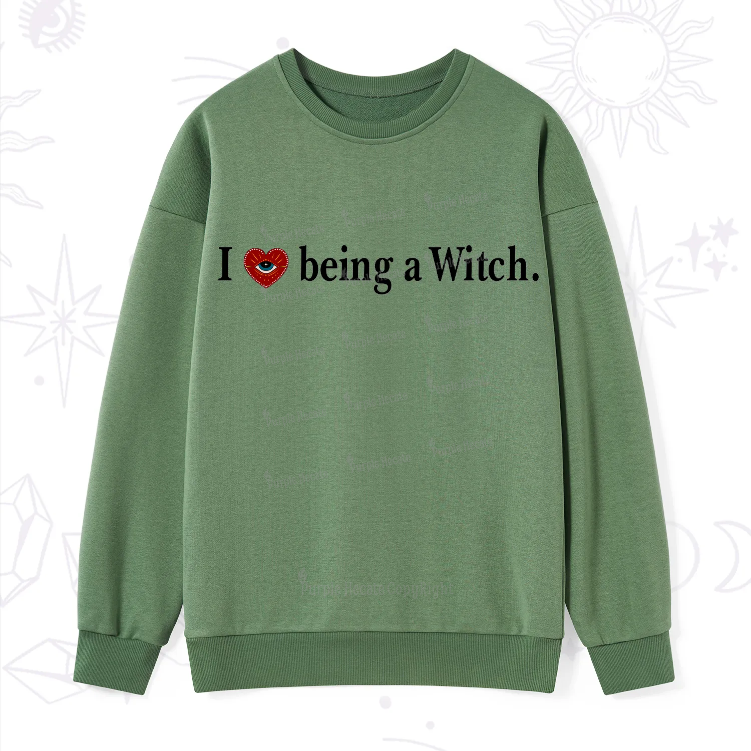 Purplehecate I Being A Witch Sweatshirt