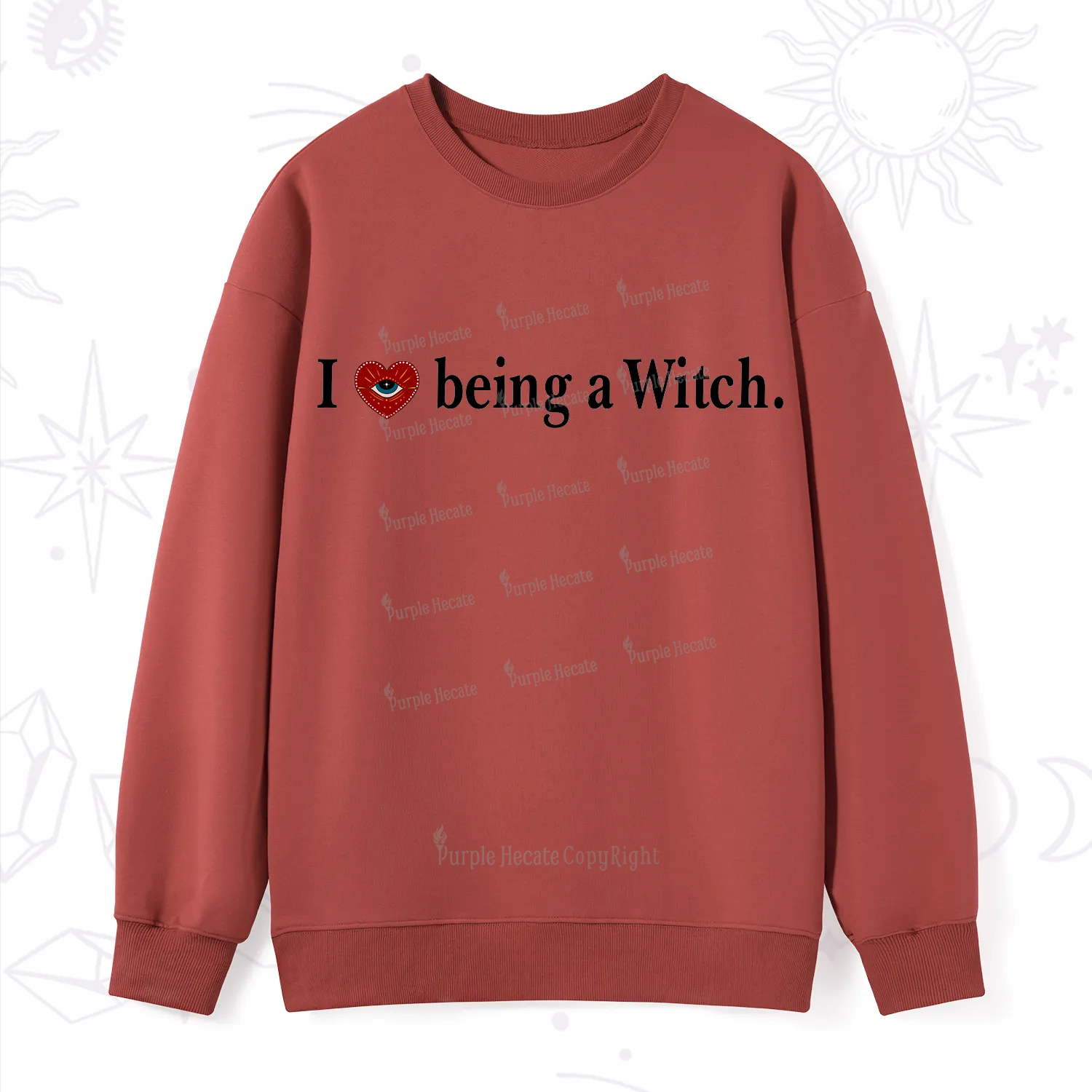 Purplehecate I Being A Witch Sweatshirt