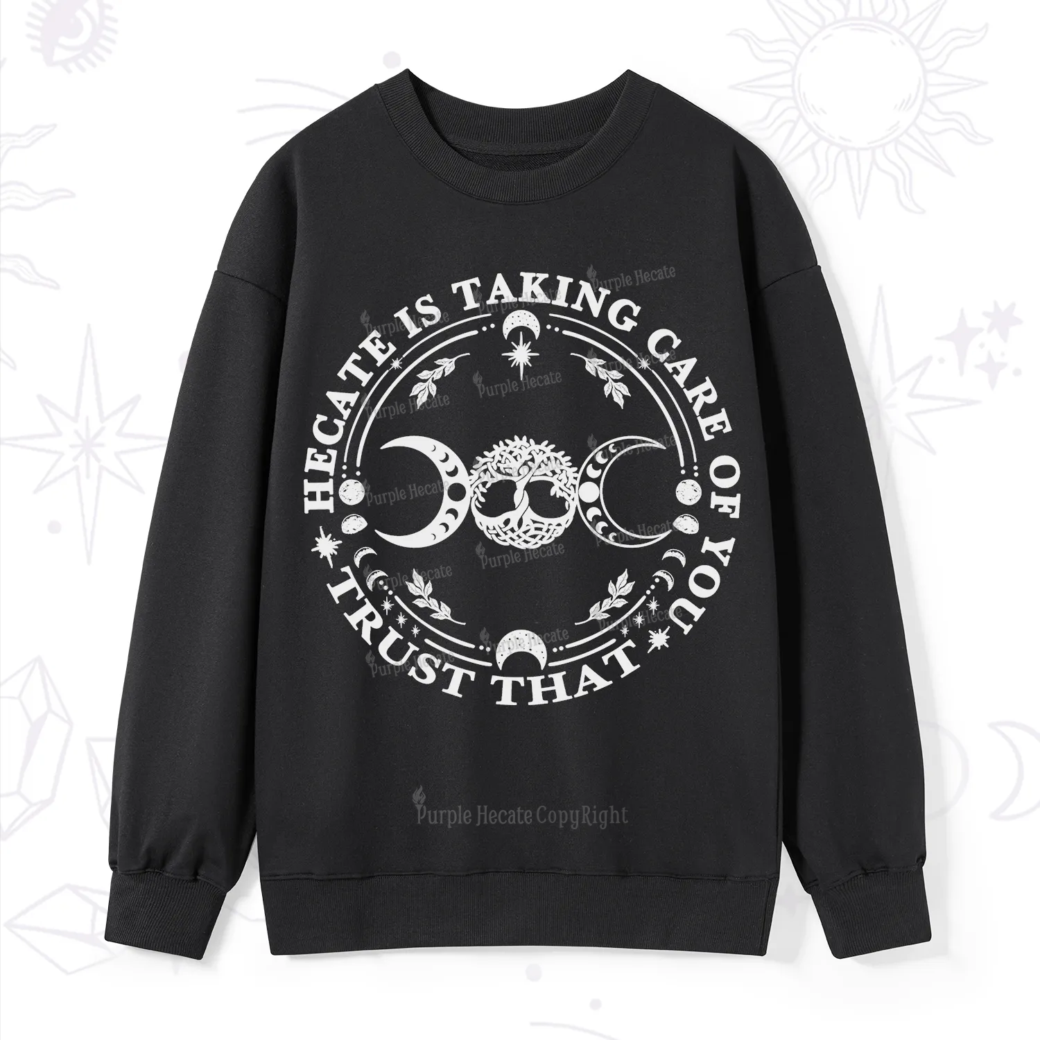 Purplehecate Hecate Is Taking Care Of You Sweatshirt