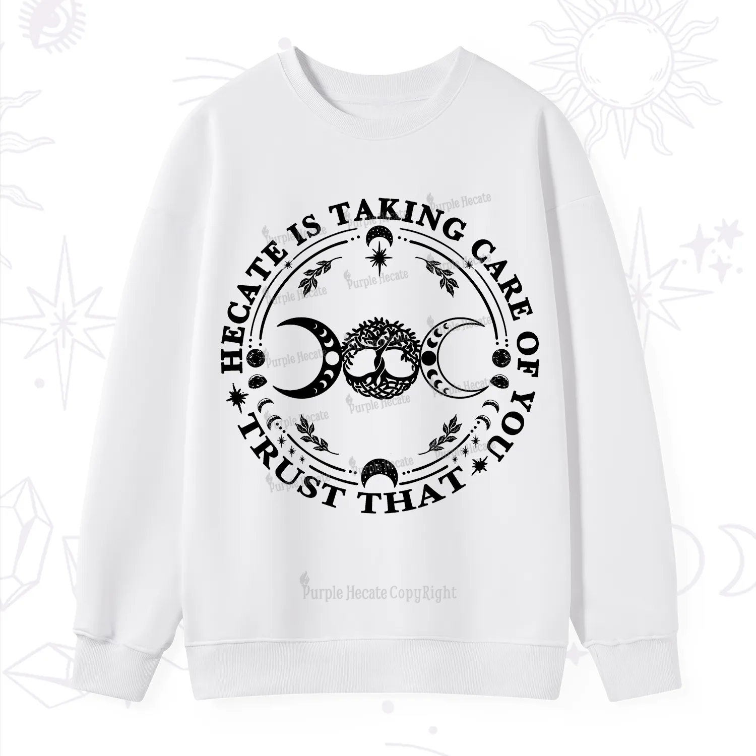 Purplehecate Hecate Is Taking Care Of You Sweatshirt