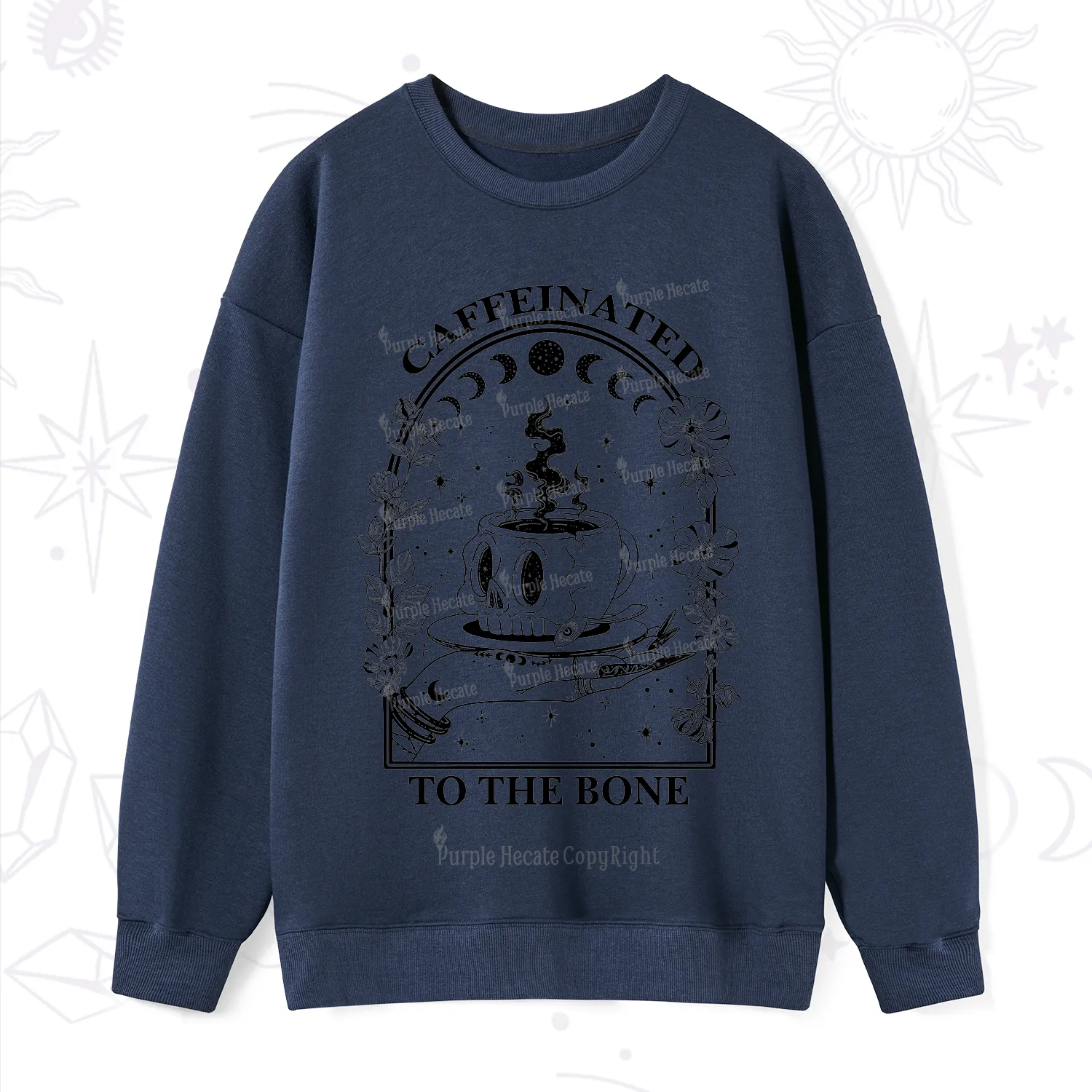Purplehecate Caffeinated To The Bone Sweatshirt