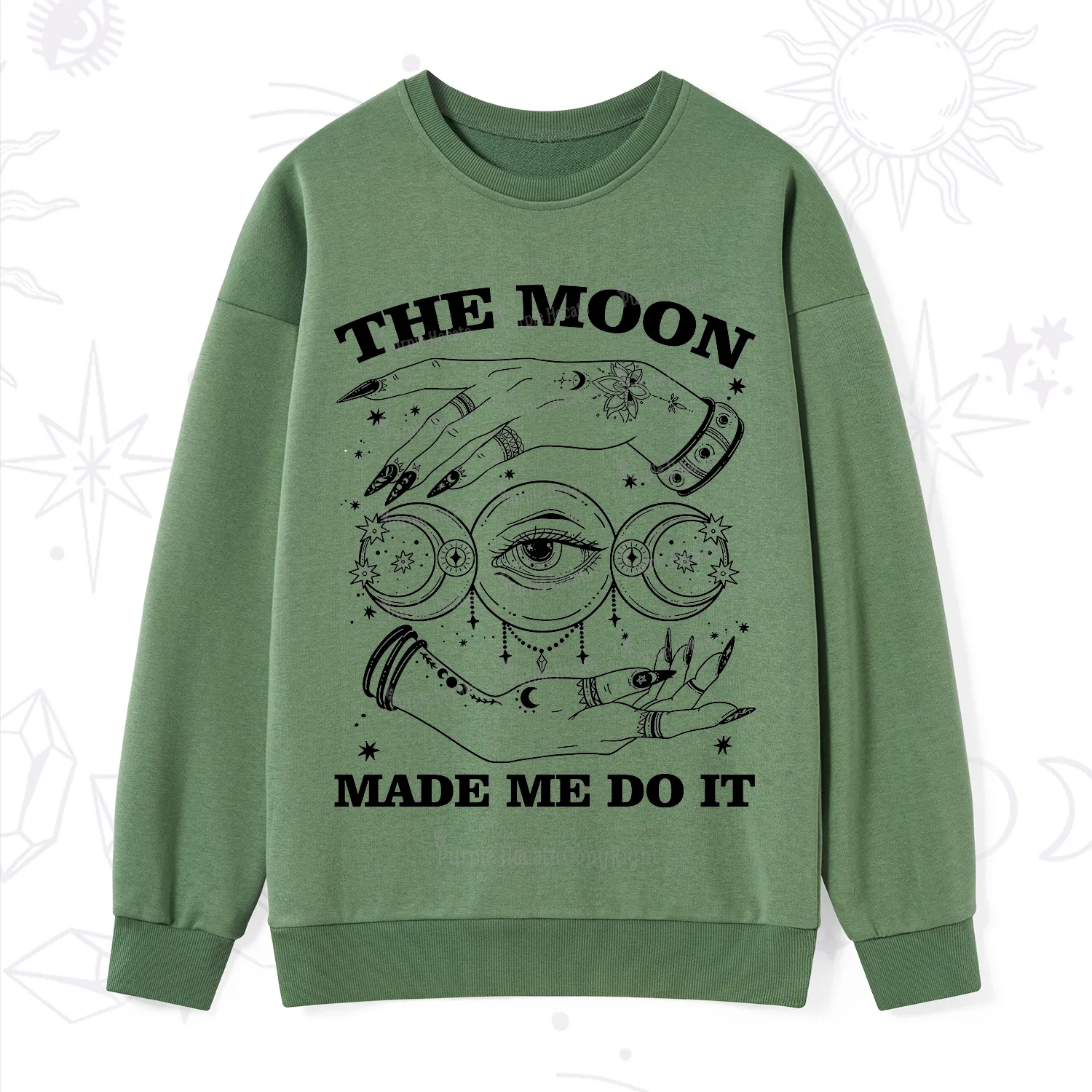 Purplehecate Funny The Moon Made Me Do It Sweatshirt