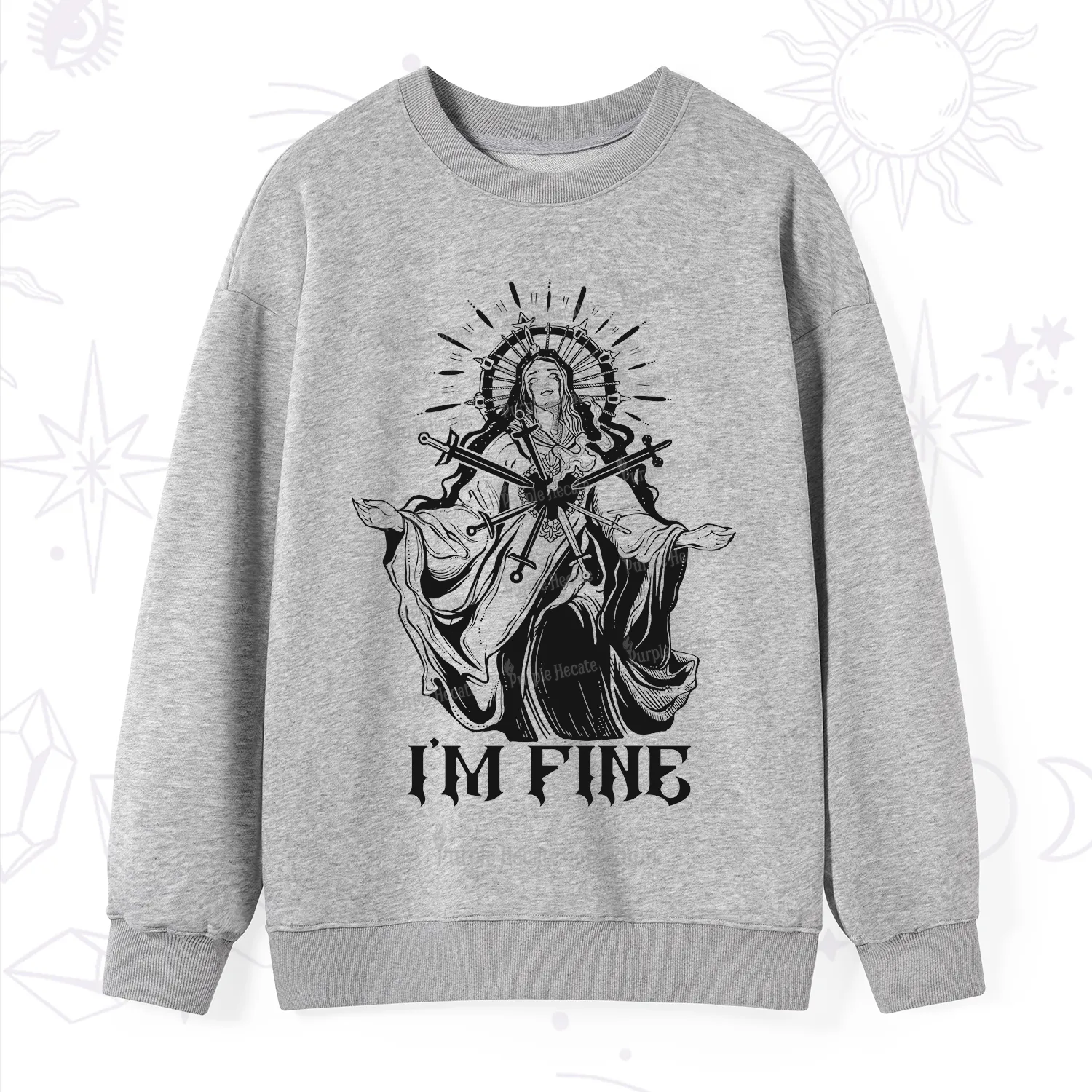 Purplehecate I'm Fine Sweatshirt
