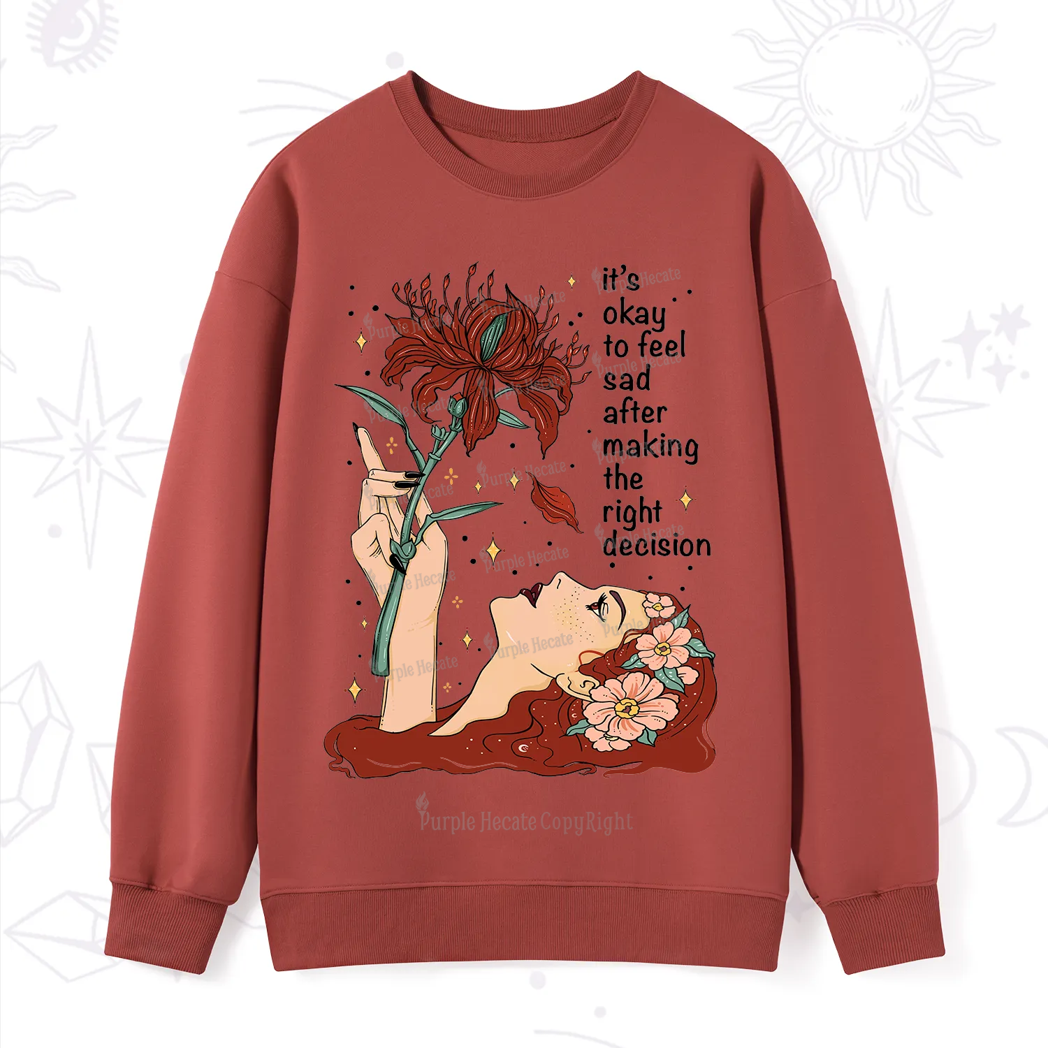 Purplehecate It's Okay To Feel Sad After Making The Right Decision Sweatshirt