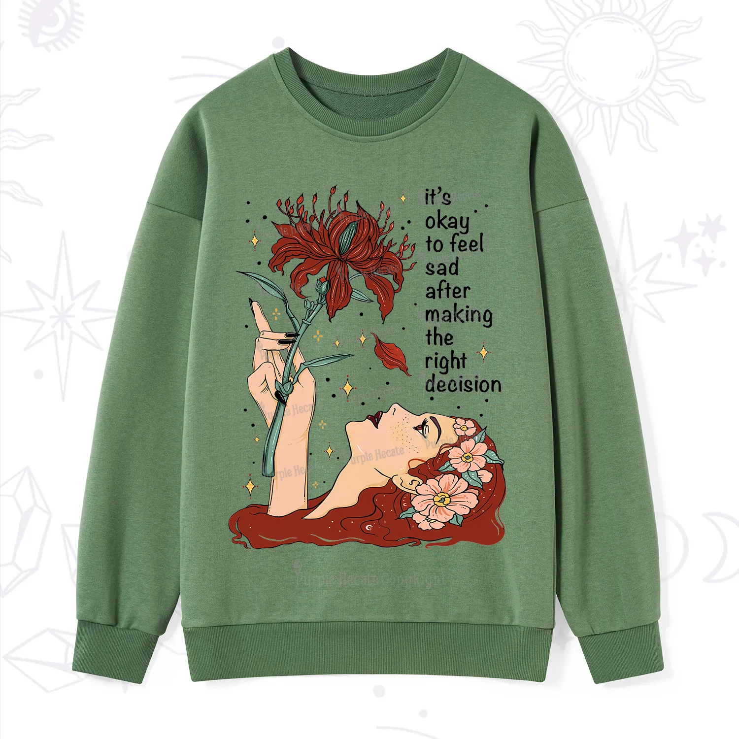 Purplehecate It's Okay To Feel Sad After Making The Right Decision Sweatshirt