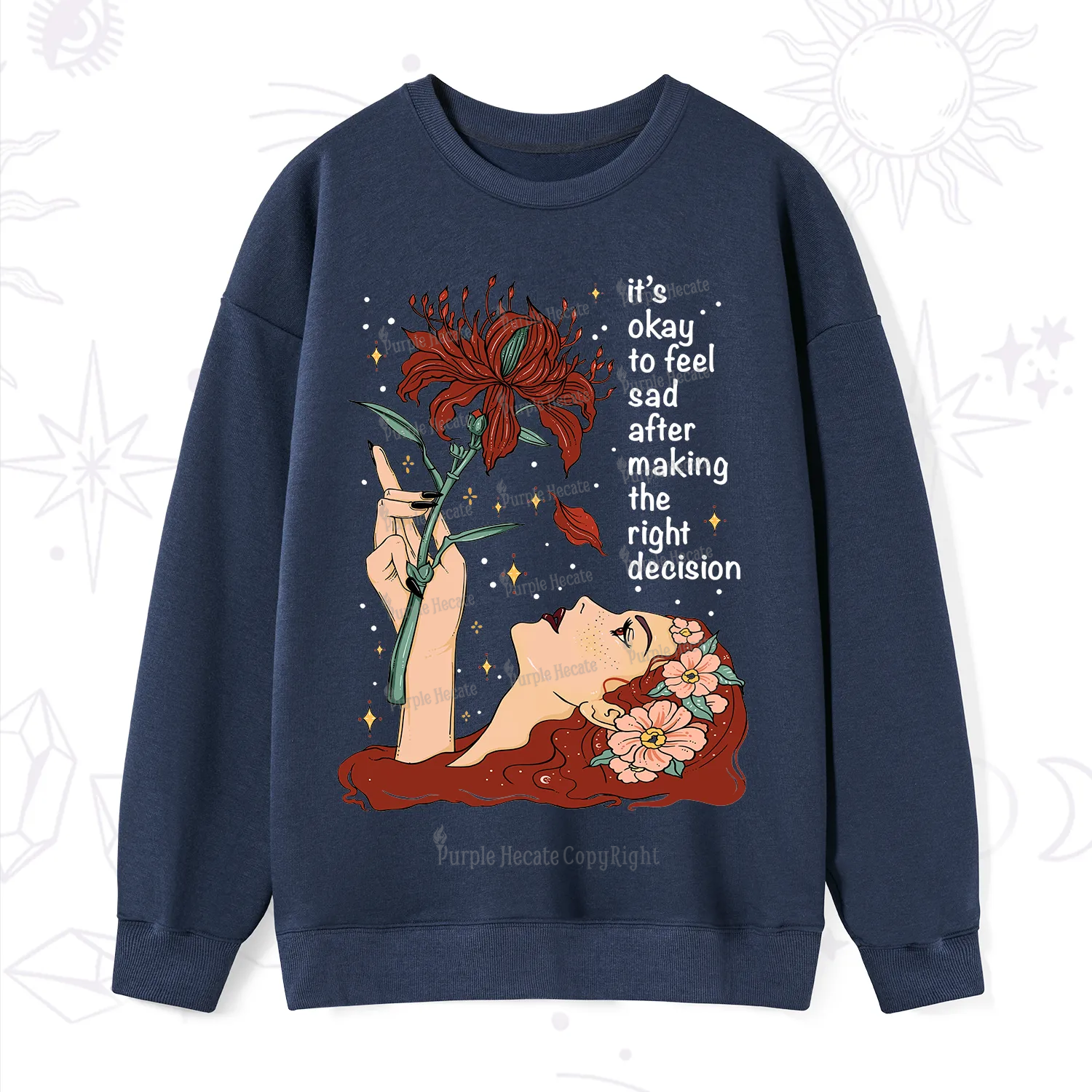 Purplehecate It's Okay To Feel Sad After Making The Right Decision Sweatshirt