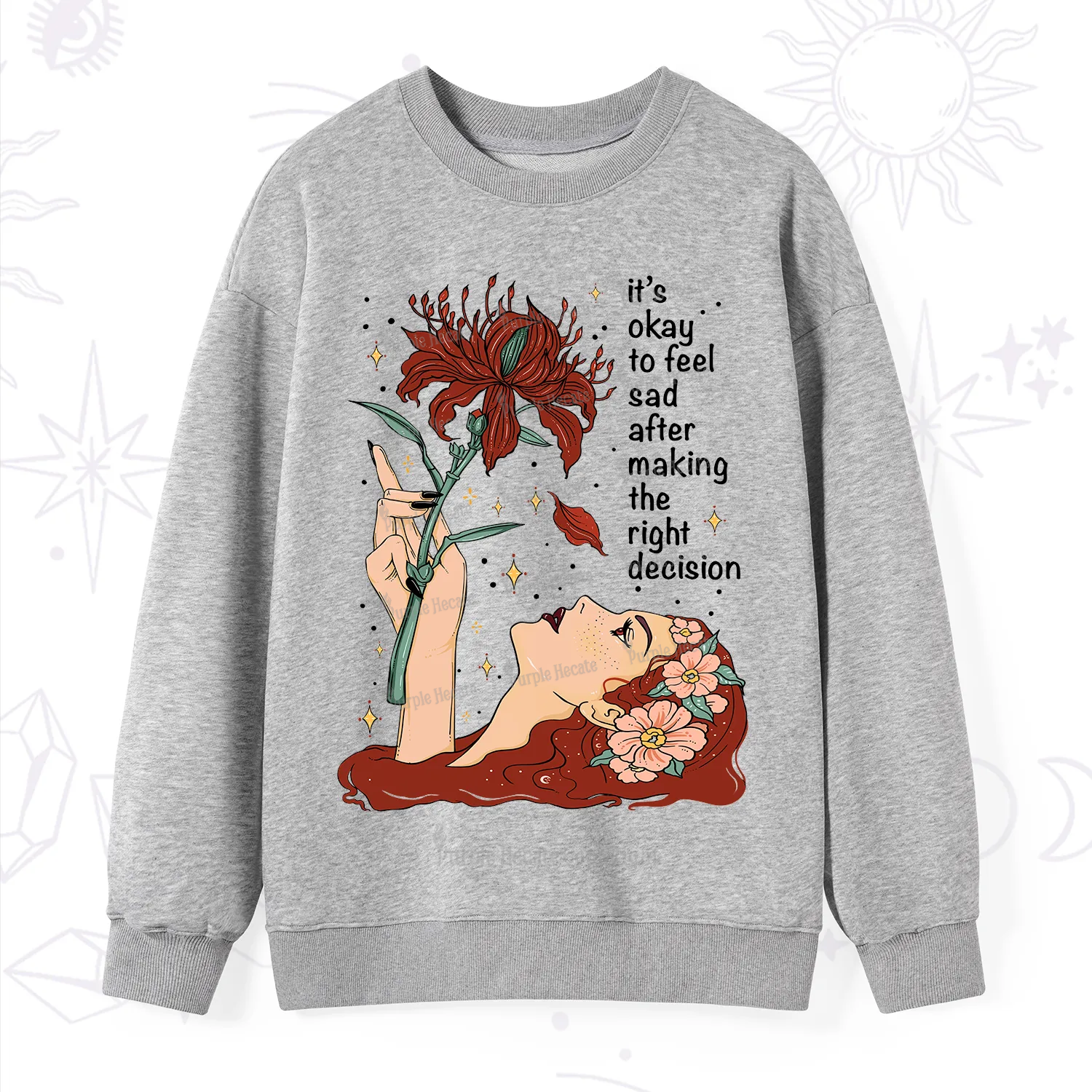 Purplehecate It's Okay To Feel Sad After Making The Right Decision Sweatshirt