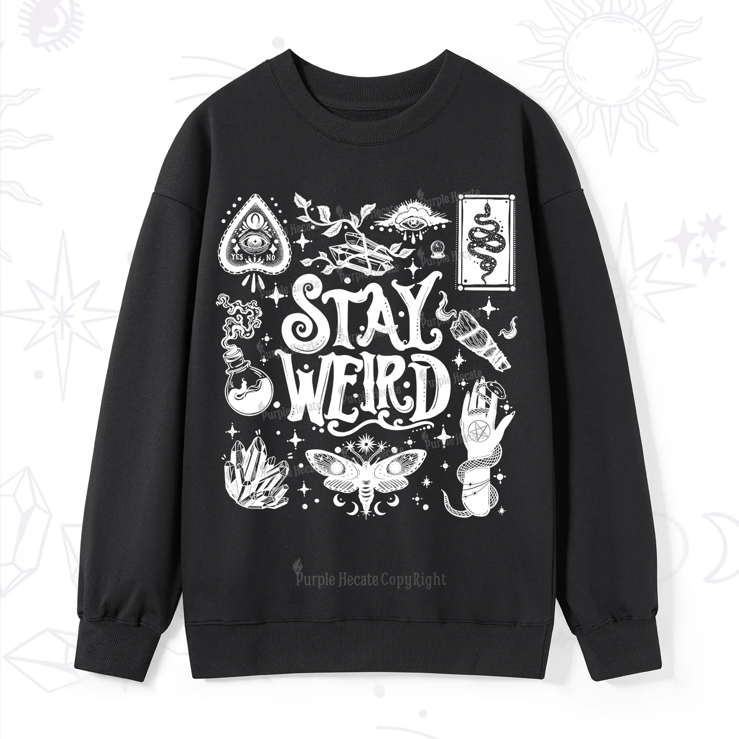 Purplehecate Stay Weird and Witchy Sweatshirt