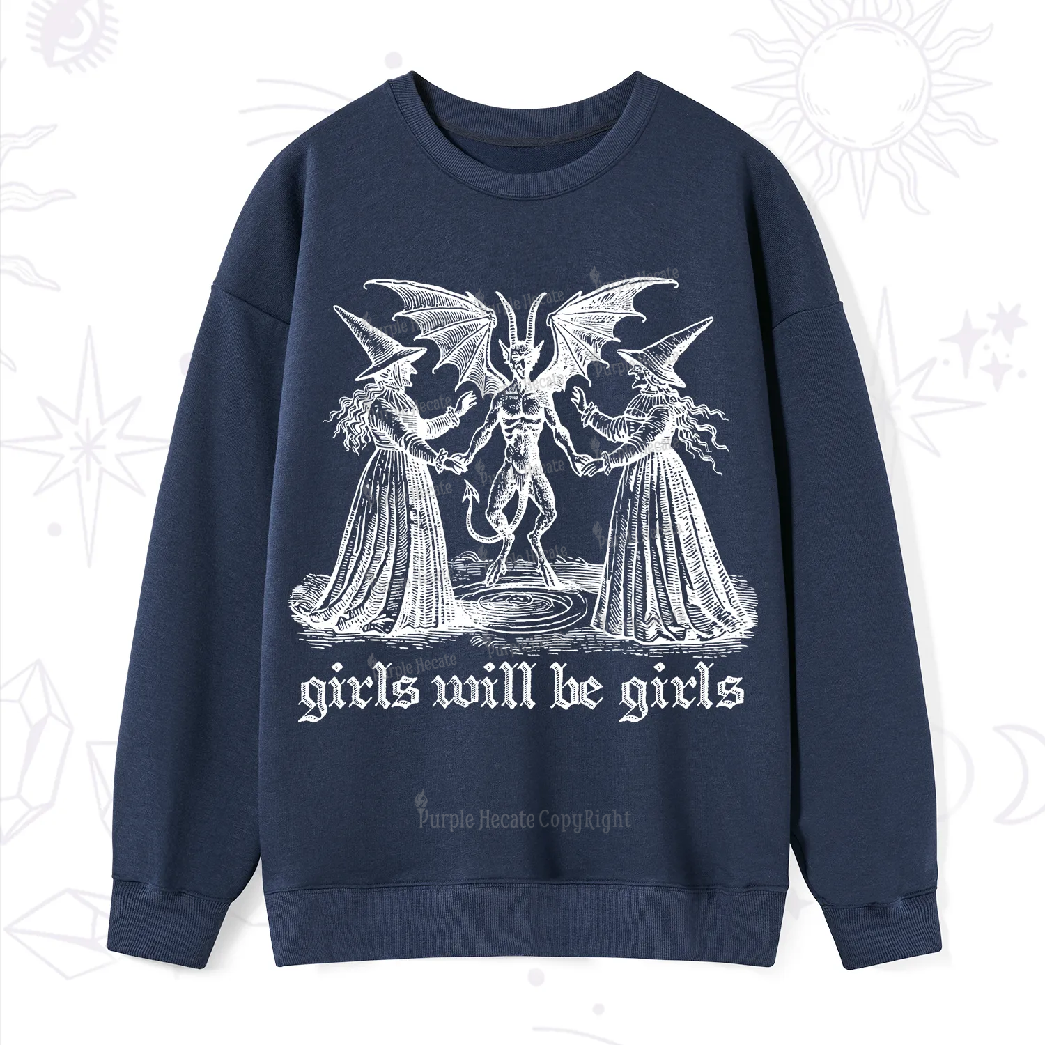 Purplehecate Witch Girls Will Be Girls Sweatshirt