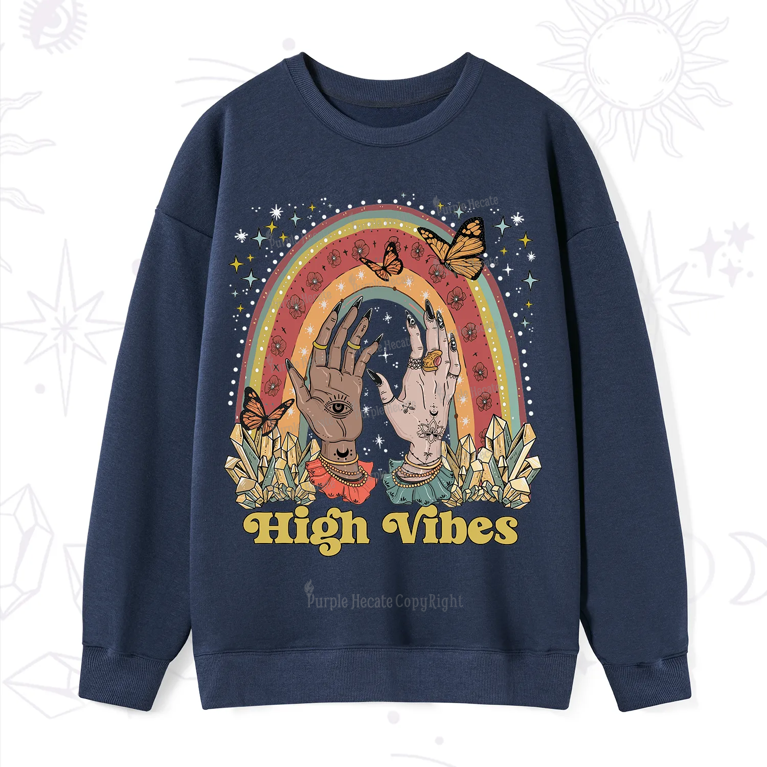 Purplehecate High Vibes Sweatshirt