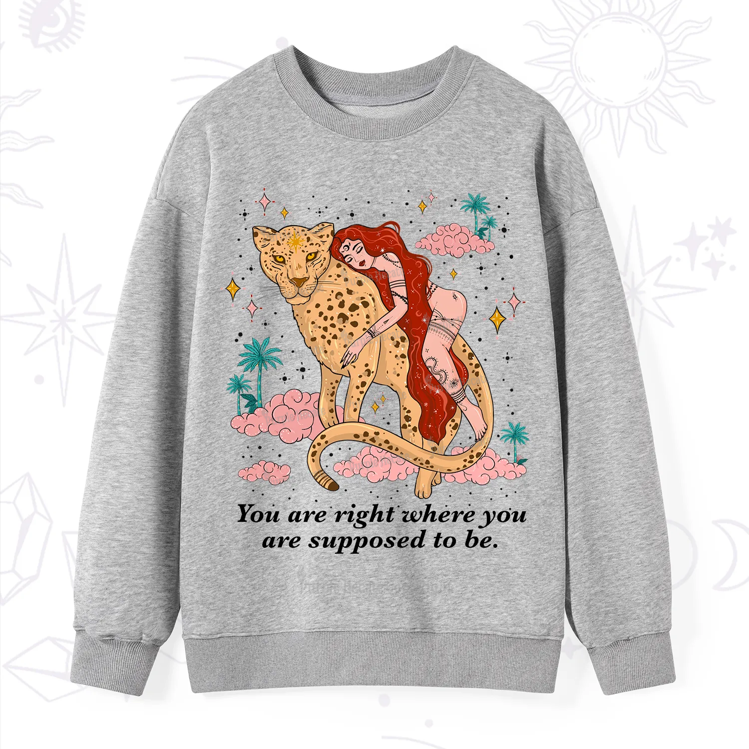 Purplehecate You Are Right Where You Are Supposed To Be Sweatshirt