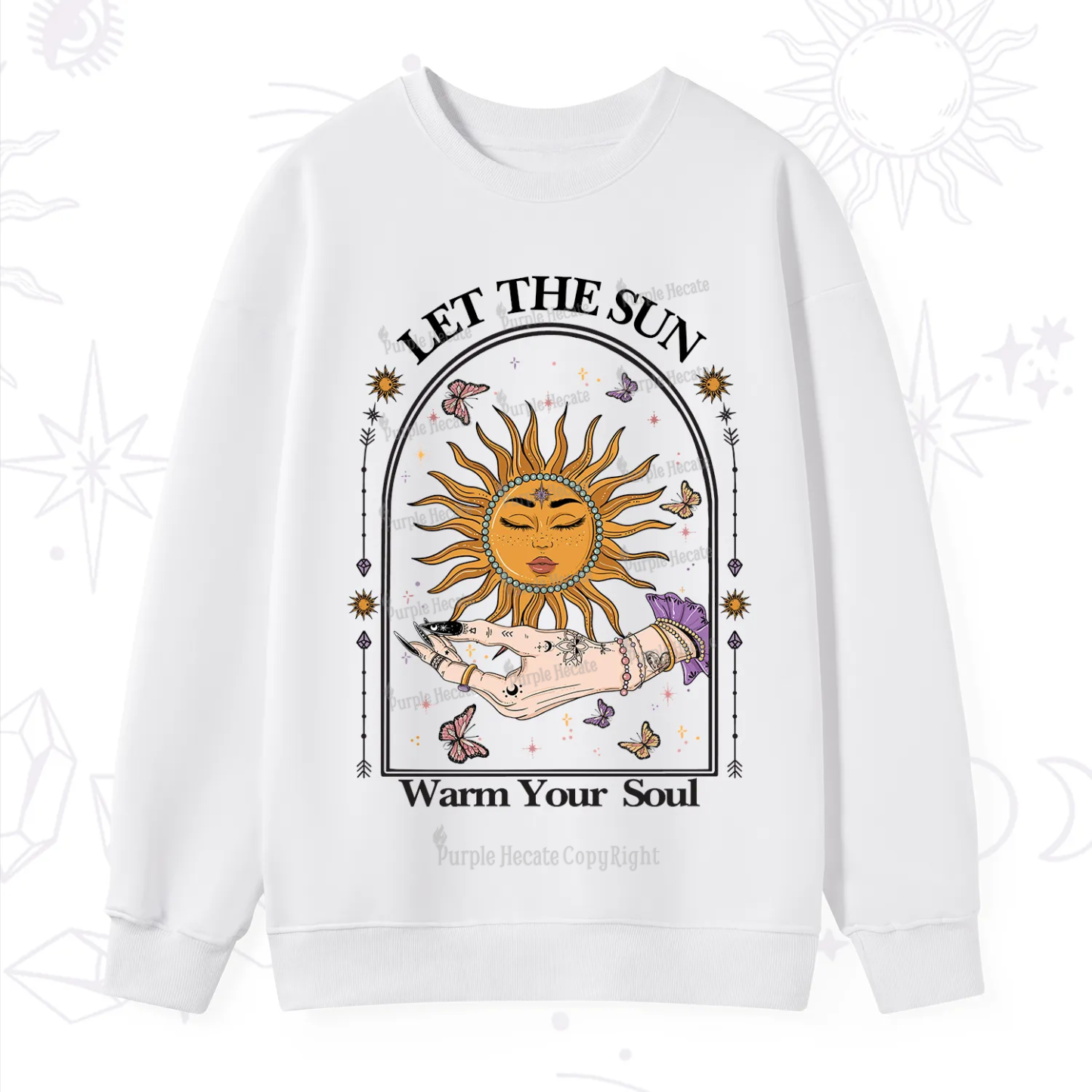 Purplehecate Let The Sun Warm Your Soul Sweatshirt