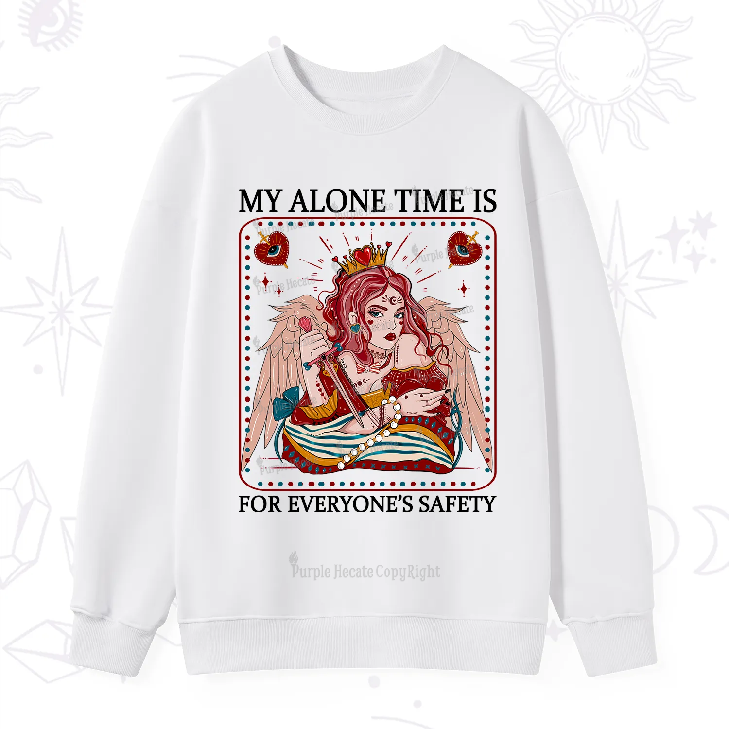Purplehecate My Alone Time Is For Everyone's Safety Sweatshirt