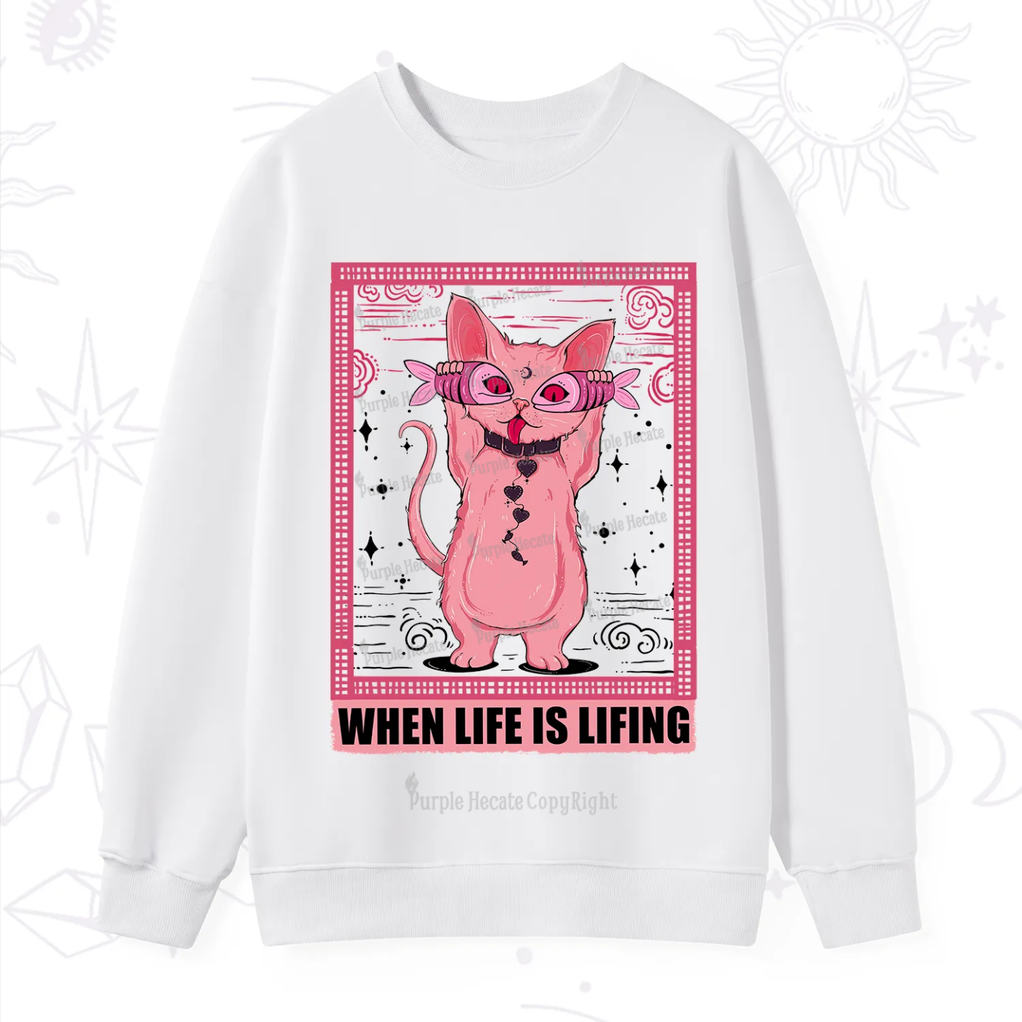 Purplehecate When Life Is Lifting Sweatshirt