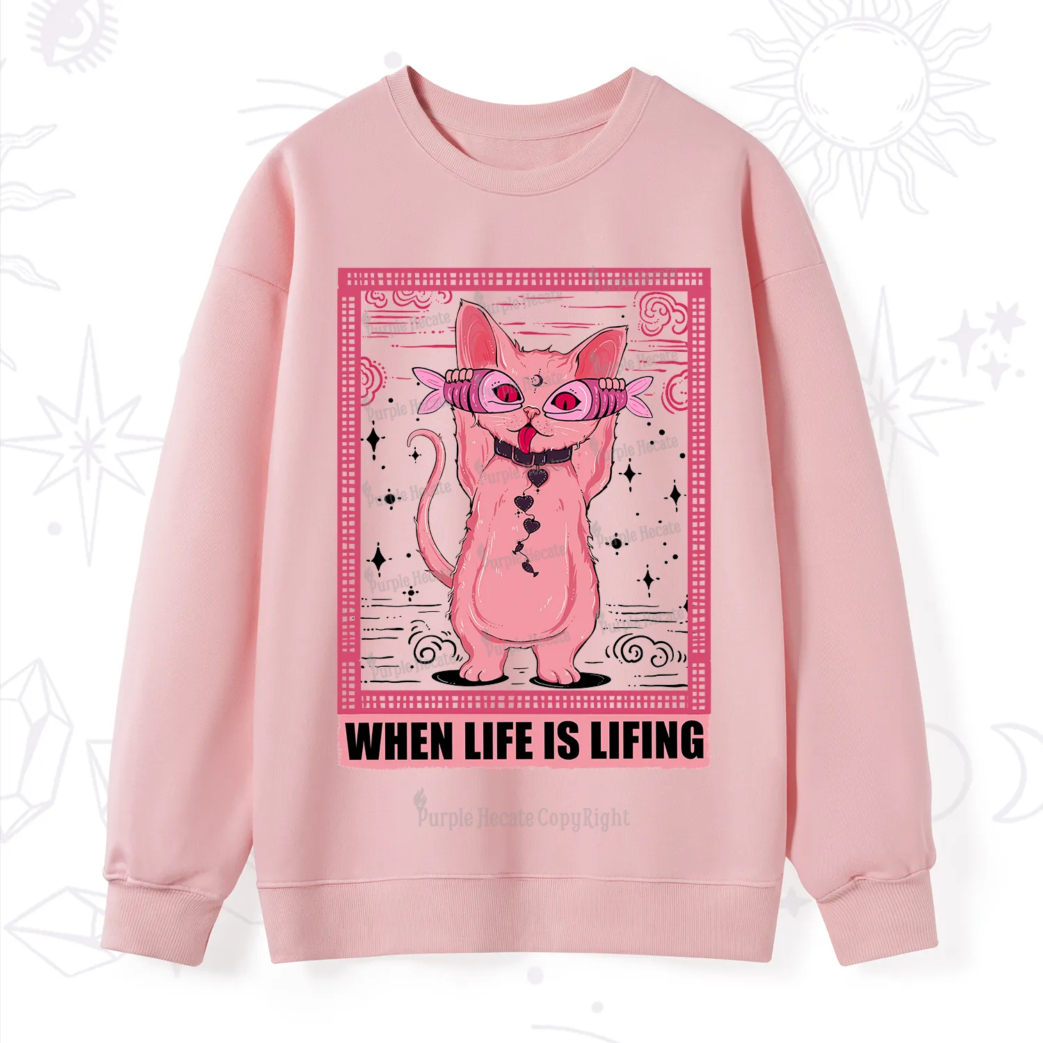 Purplehecate When Life Is Lifting Sweatshirt