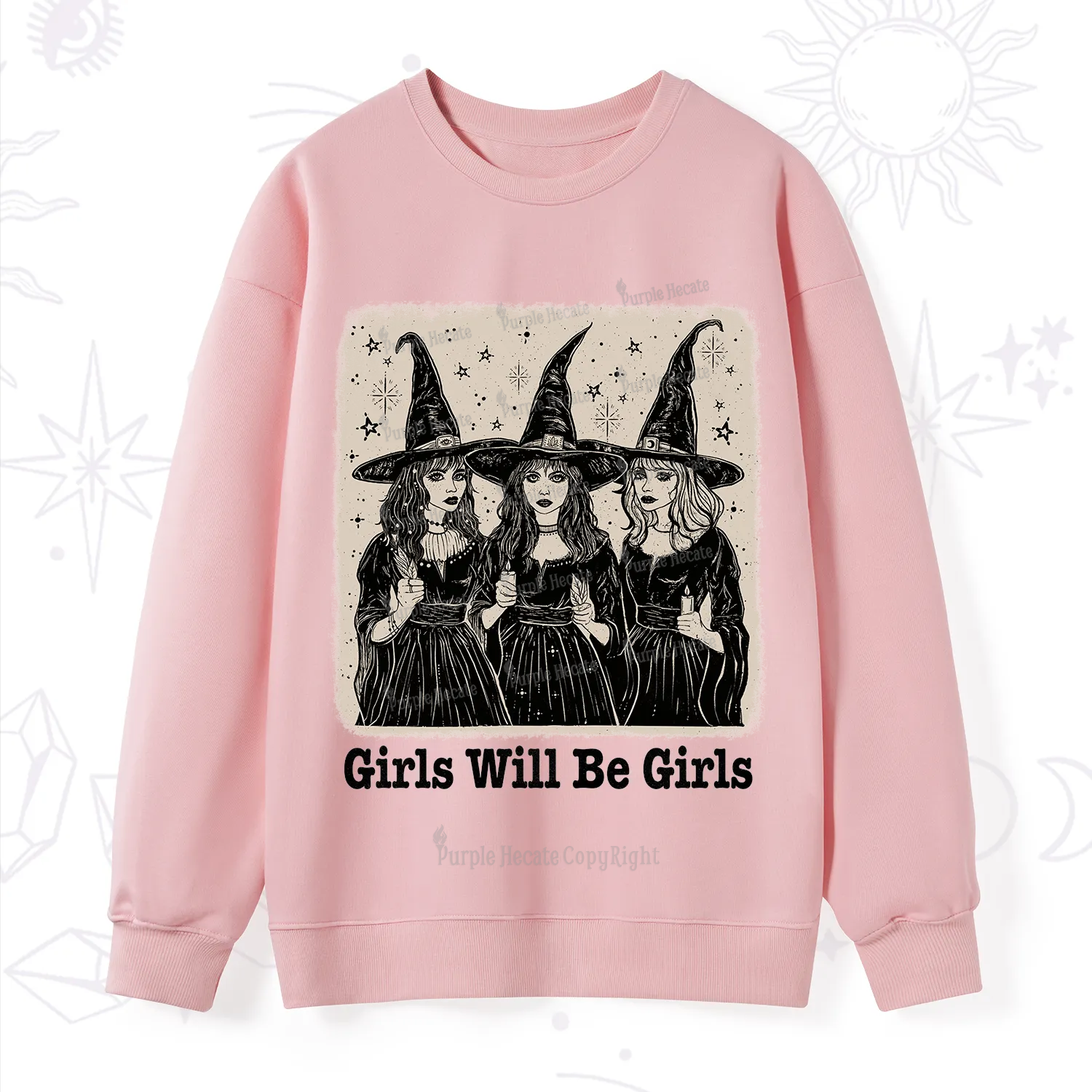 Purplehecate Girls Will Be Girls Sweatshirt