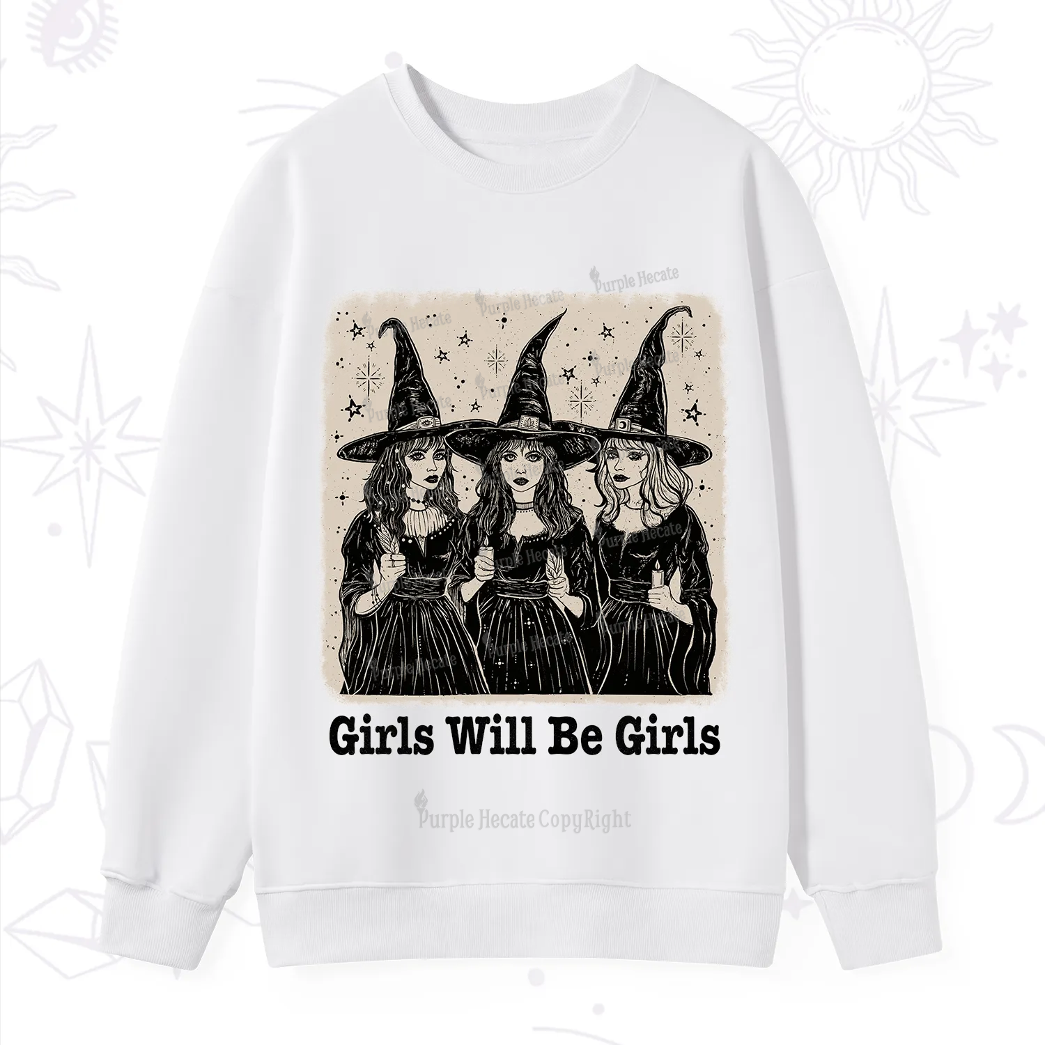 Purplehecate Girls Will Be Girls Sweatshirt