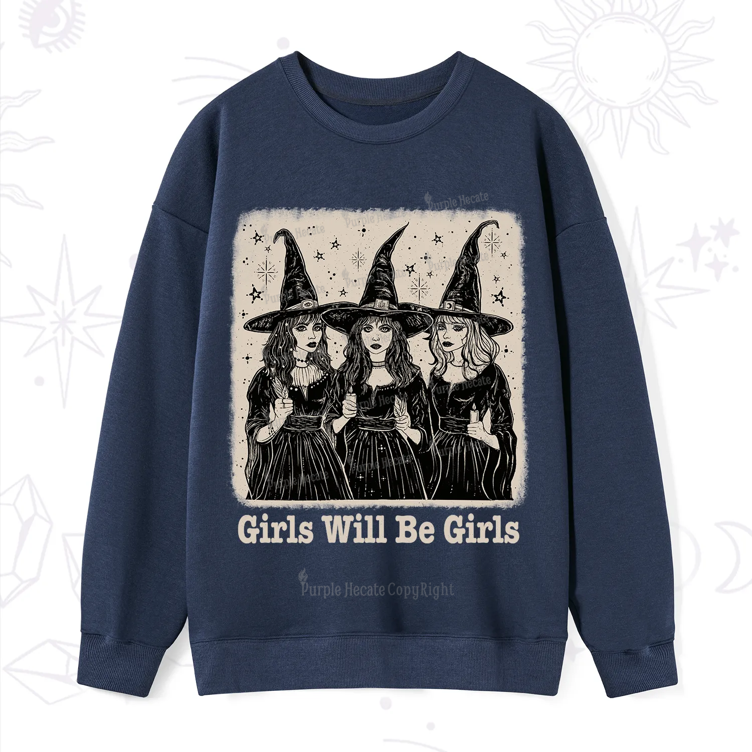 Purplehecate Girls Will Be Girls Sweatshirt