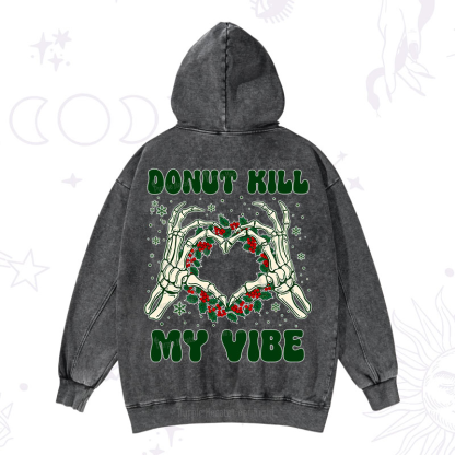Purplehecate Christmas Donut Kill My Vibe Washed Hoodie