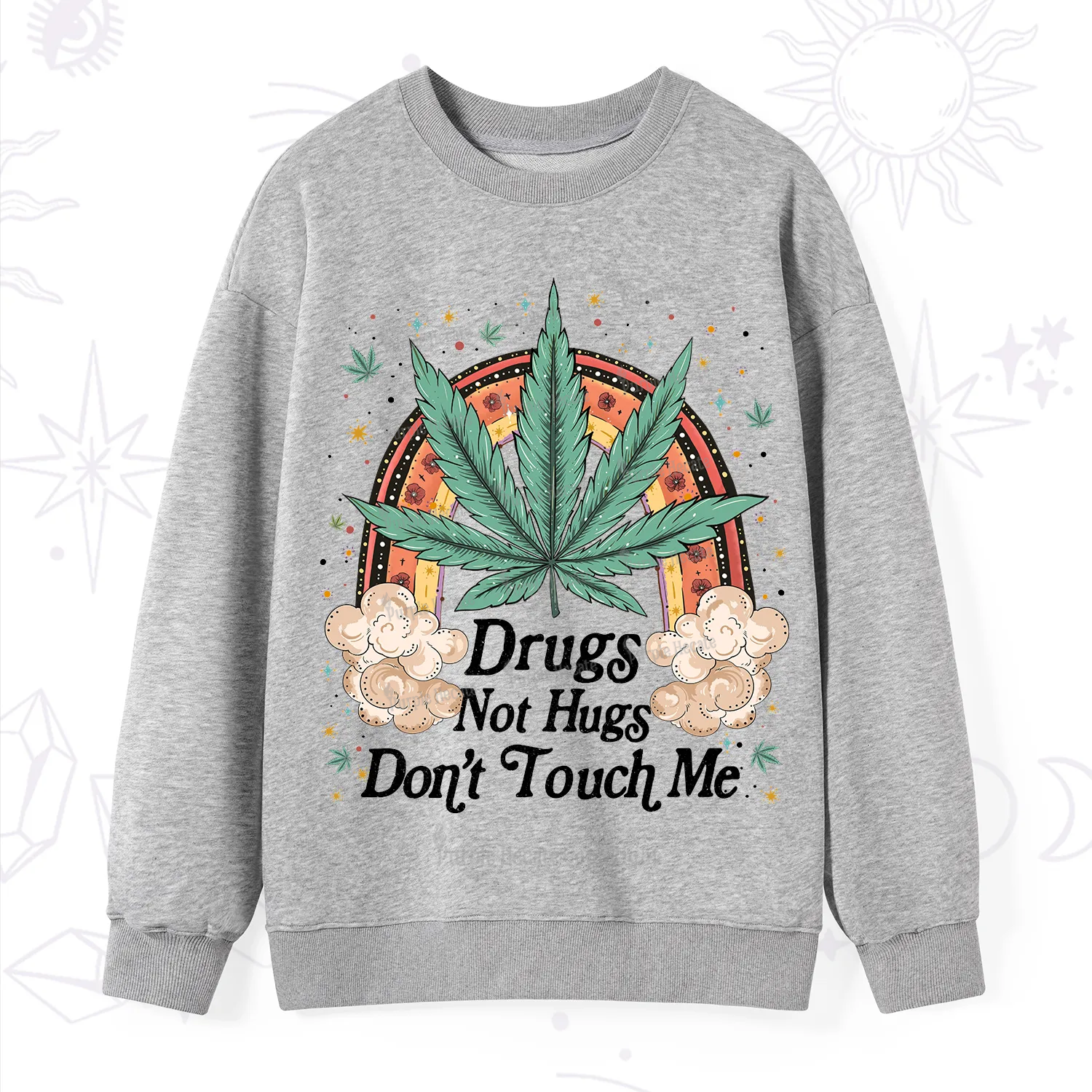 Purplehecate Drugs Not Hugs Sweatshirt