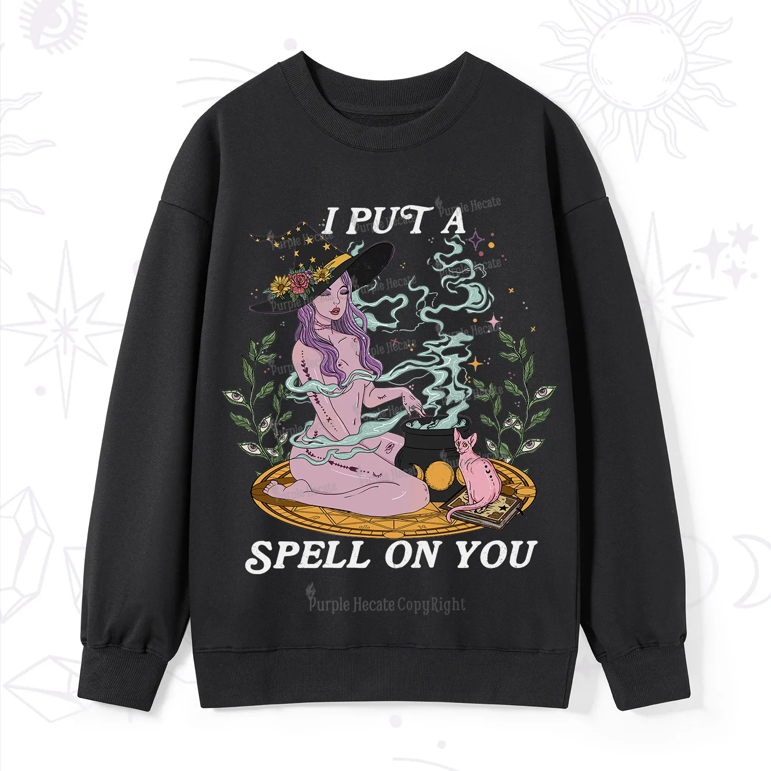 Purplehecate I Put A Spell On You Sweatshirt