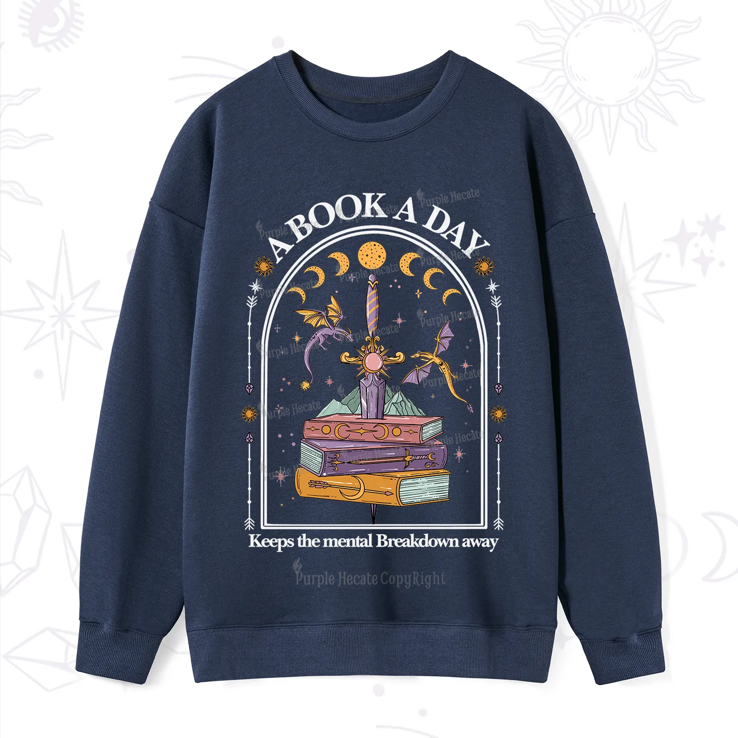 Purplehecate A Book A Day Keeps The Mental Breakdown Away Sweatshirt
