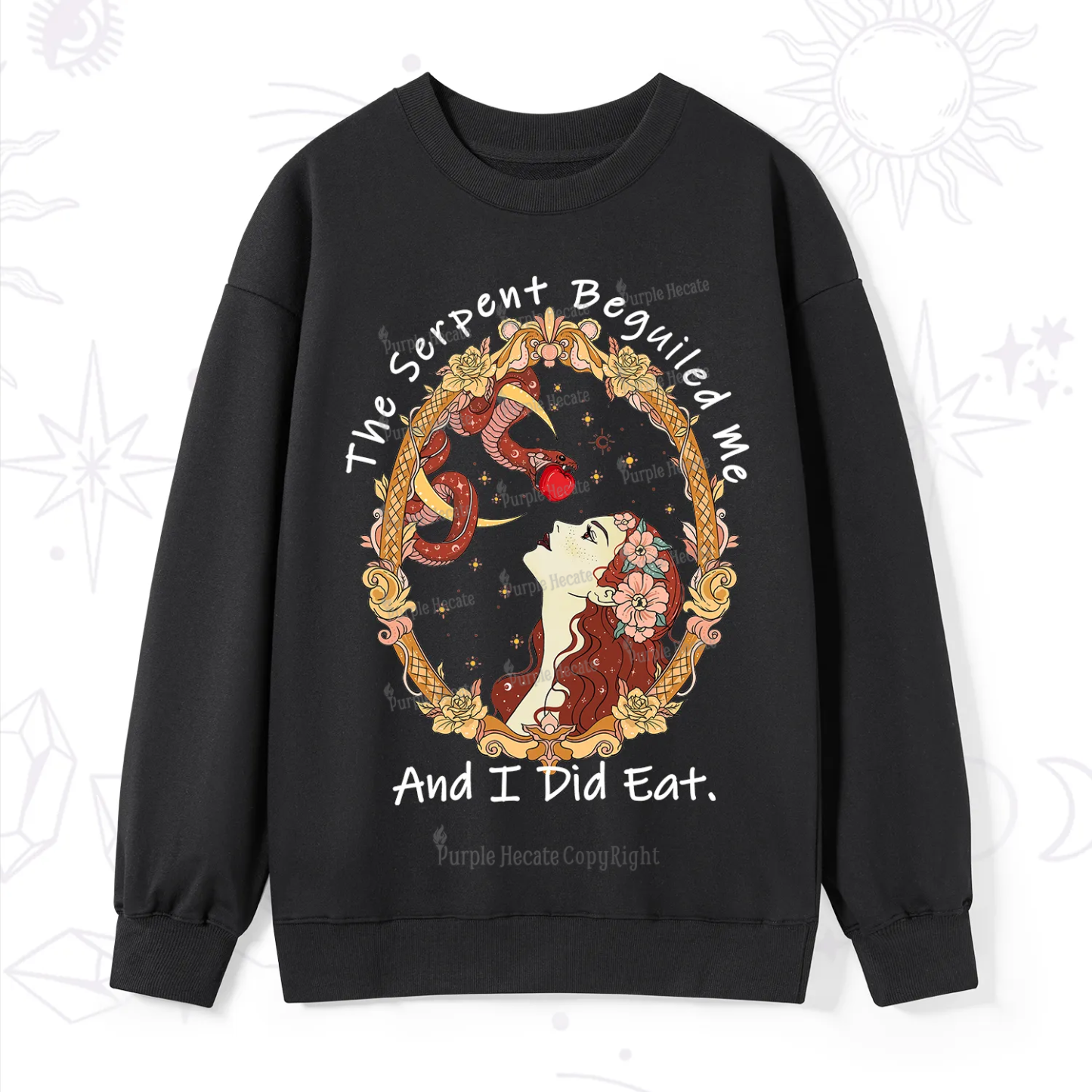 Purplehecate The Serpent Beguiled Me, And I Did Eat Sweatshirt