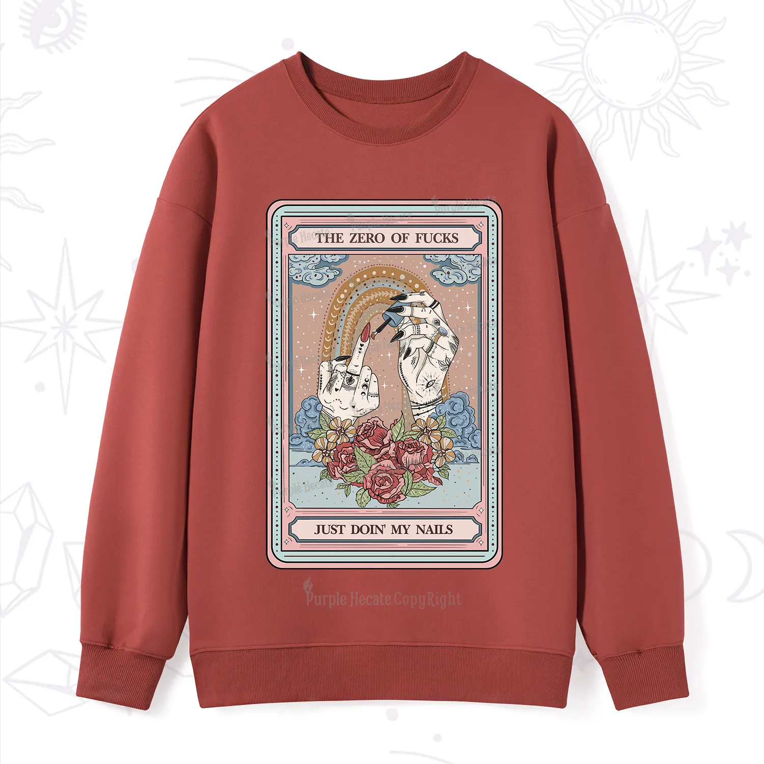 Purplehecate The Zero of Fucks Just Doin' My Nails Tarot Sweatshirt