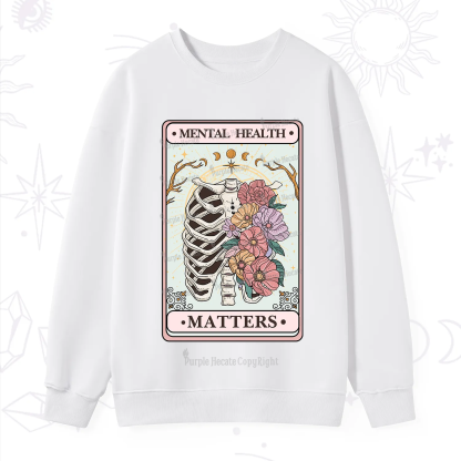 Purplehecate Mental Health Matters Sweatshirt