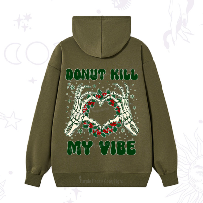 Purplehecate Christmas Donut Kill My Vibe Hoodie