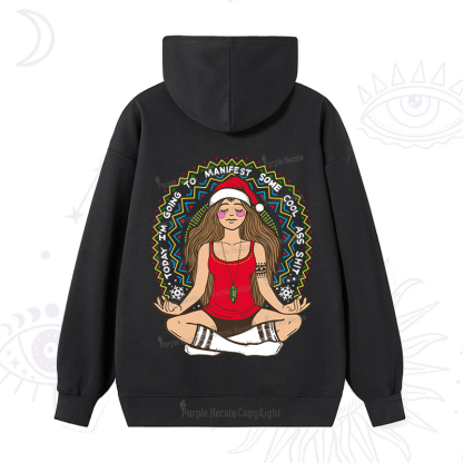 Purplehecate Christmas Today I'm Going To Manifest Hoodie