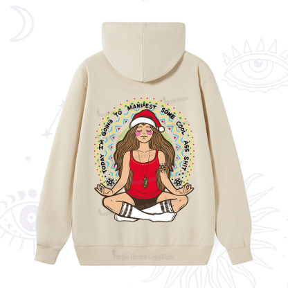 Purplehecate Christmas Today I'm Going To Manifest Hoodie
