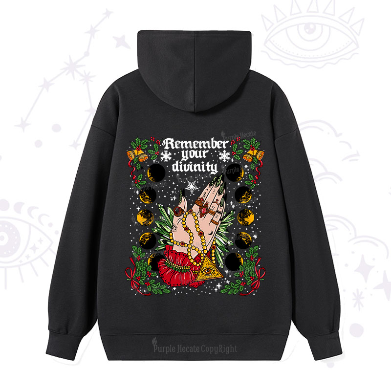 Purplehecate Christmas Remember Your Divinity Hoodie