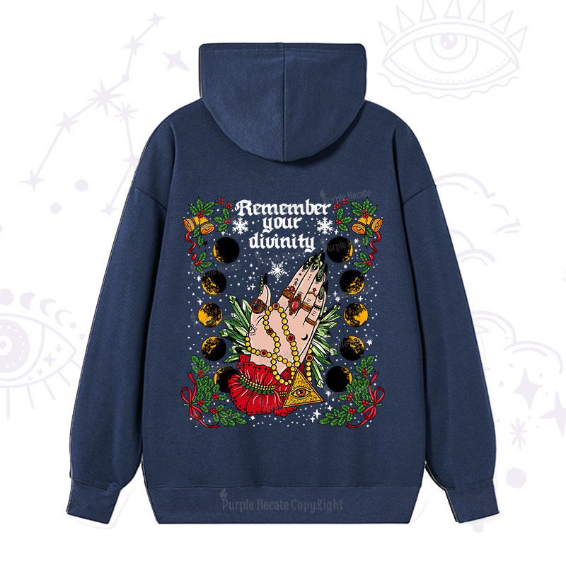 Purplehecate Christmas Remember Your Divinity Hoodie