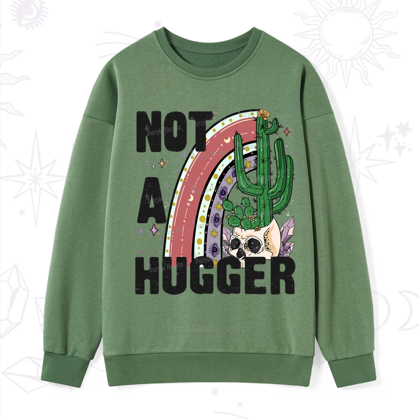 Purplehecate Not A Hugger Sweatshirt